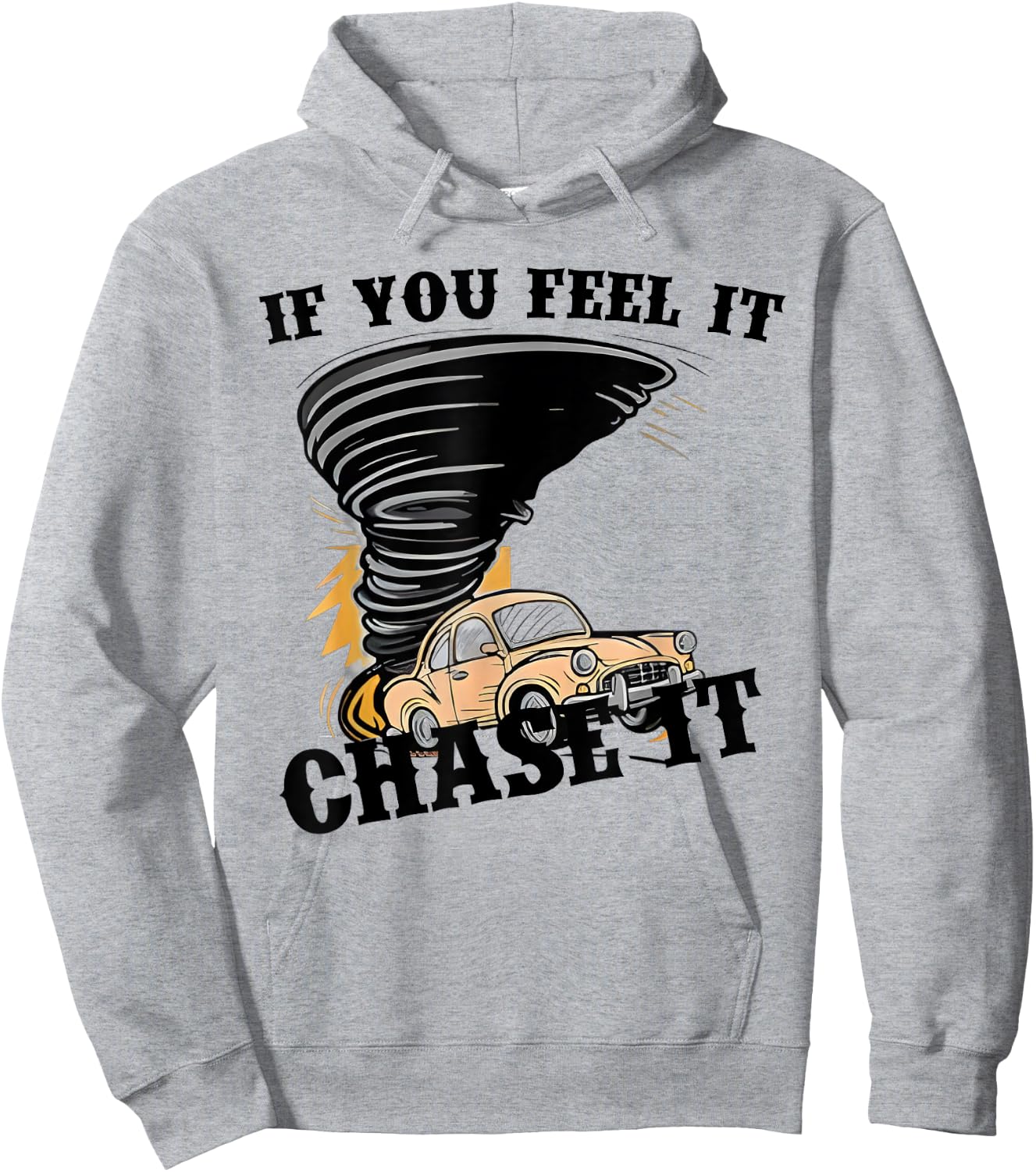 Retro If You Feel It Chase It Funny Car Quote Men Boys Kids Hoodie - Hoodie | Ash