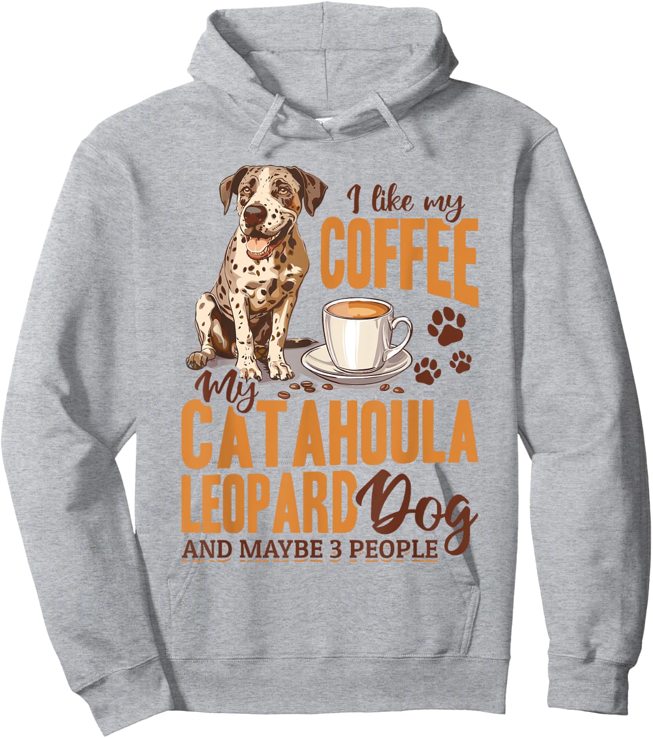 Catahoula Leopard Dog Dog Breed I like coffee my Catahoula Hoodie - Hoodie | Ash