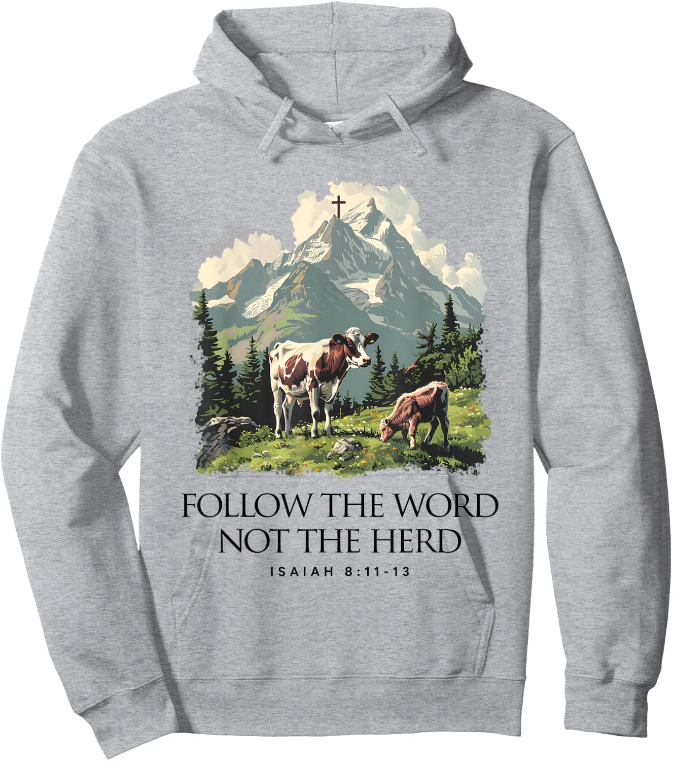 Follow The Word Not The Herd Isaiah 8:11-13 Jesus Christian Hoodie - Hoodie | Ash