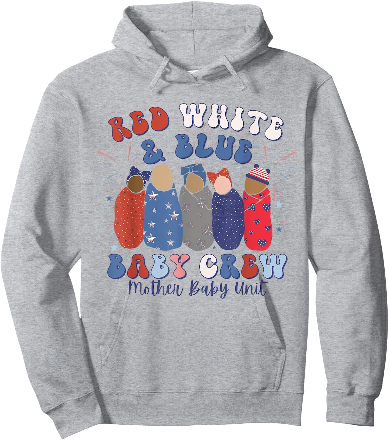 Red White Blue Baby Crew Mother Baby Nurse MBU 4th of July Kids Men Hoodie - Hoodie | Ash