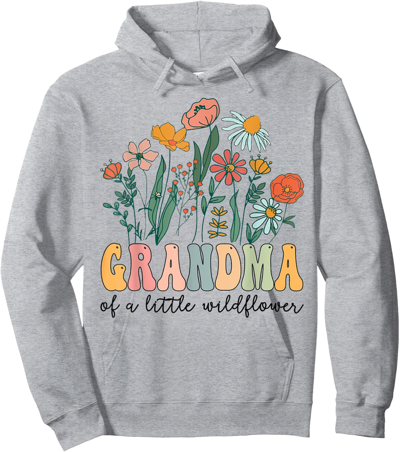 Grandma Of The Little Wildflower Birthday Party Baby Shower Hoodie - Hoodie | Ash