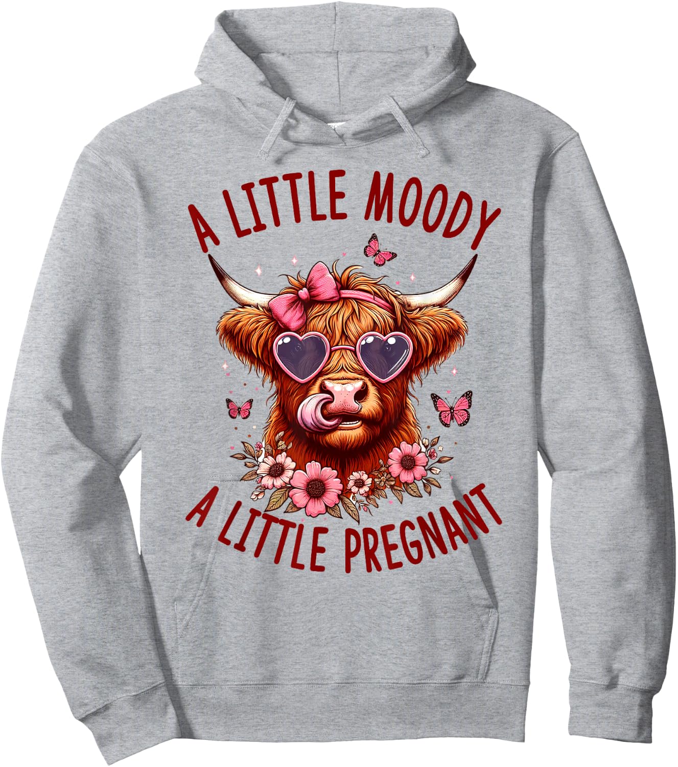 Western Pregnancy Reveal A Little Moody A Little Pregnant Hoodie - Hoodie | Ash