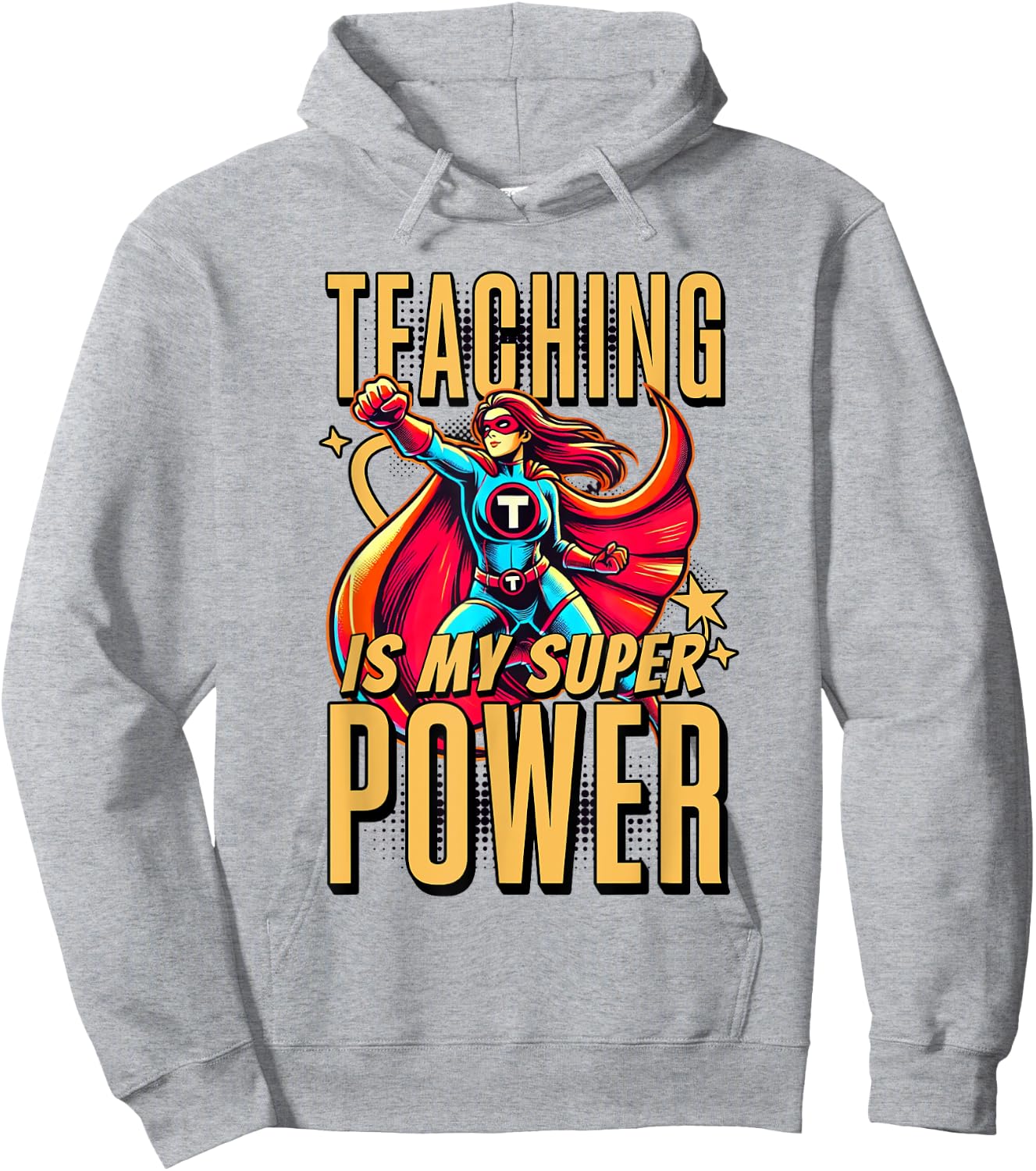 Teaching is My Super Power - Superhero Teacher Men Women Kids Hoodie - Hoodie | Ash