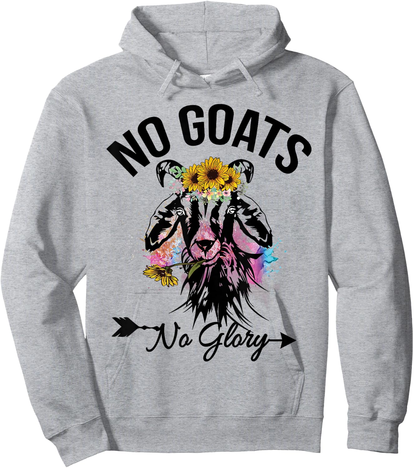 No Goats No Glory Animal Lovers Goat Graphics Funny Hoodie - Hoodie | Ash