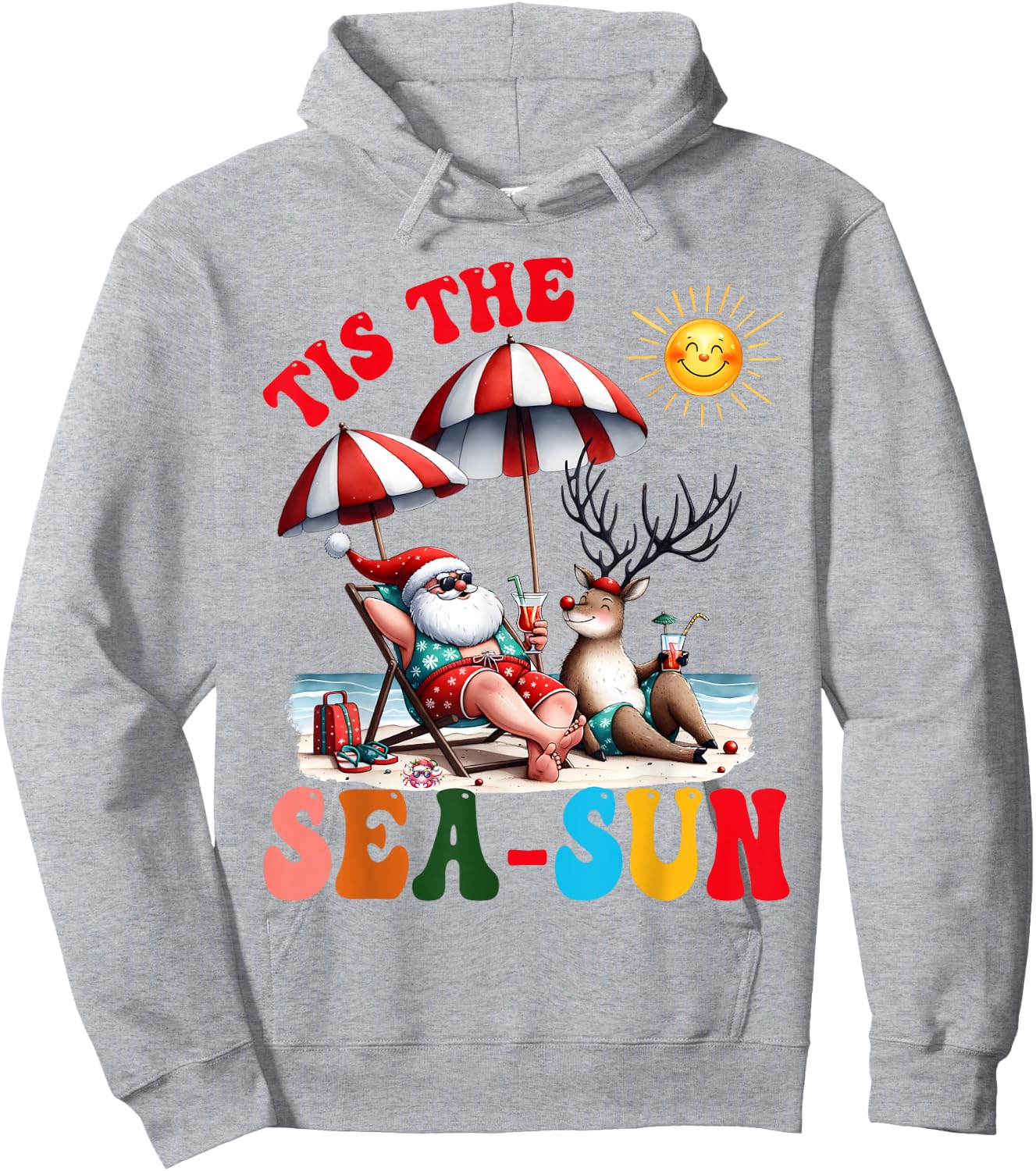 Funny Santa Tis the Sea-Sun Christmas Summer Reindeer Family Men Women Kids Hoodie - Hoodie | Ash
