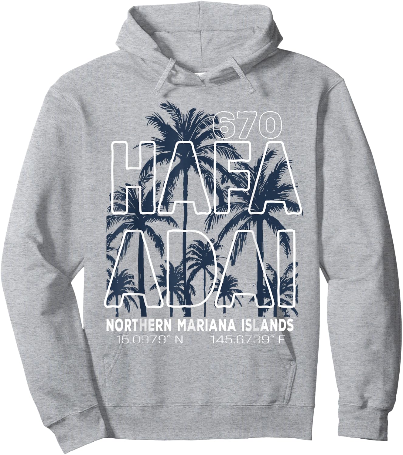 Hafa Adai 670 Mariana Islands - Saipan Hoodie - Hoodie | Ash