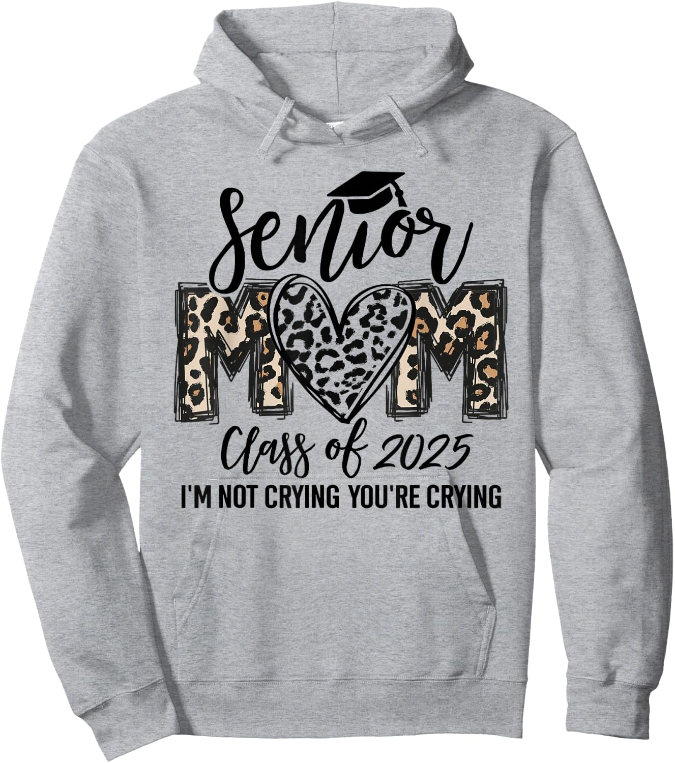Senior Mom Class of 2025 Senior Mama 2025 Leopard Graduation Hoodie - Hoodie | Ash