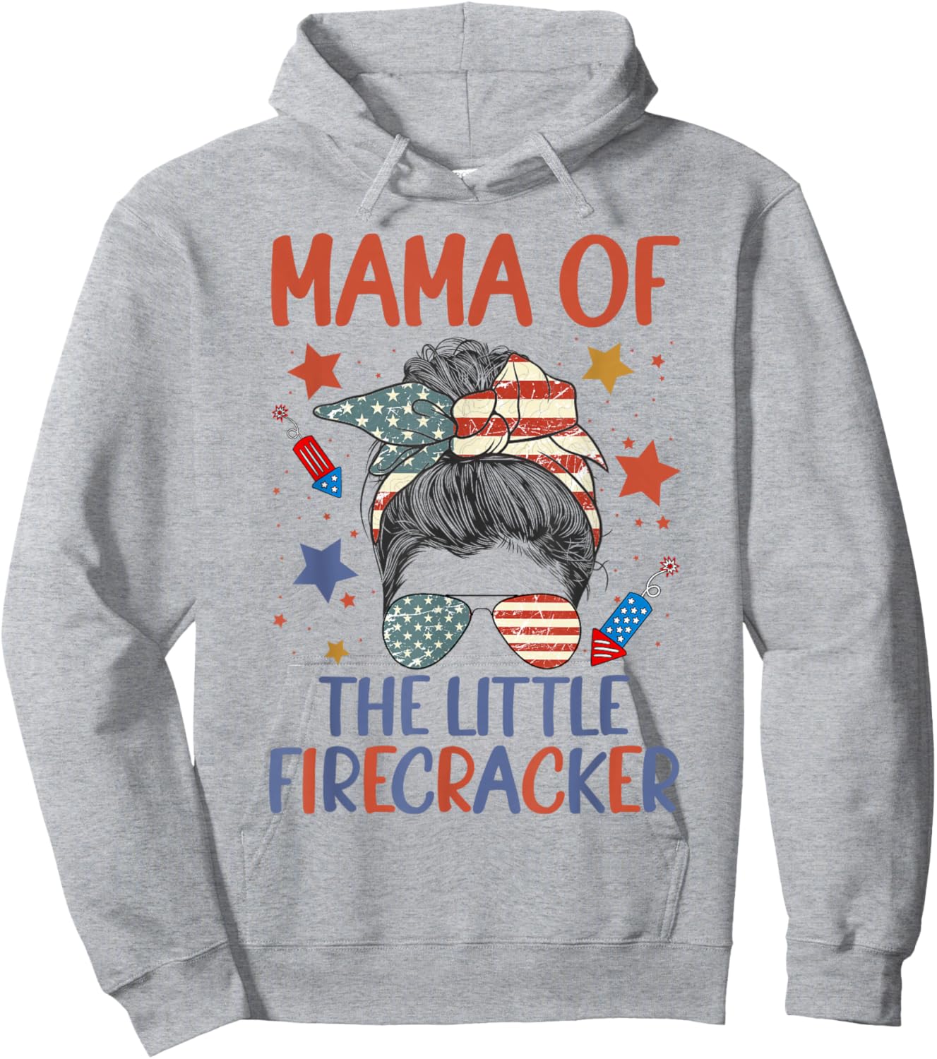 4th Of July Birthday Mama Of The Little Firecracker For Mom Men Hoodie - Hoodie | Ash