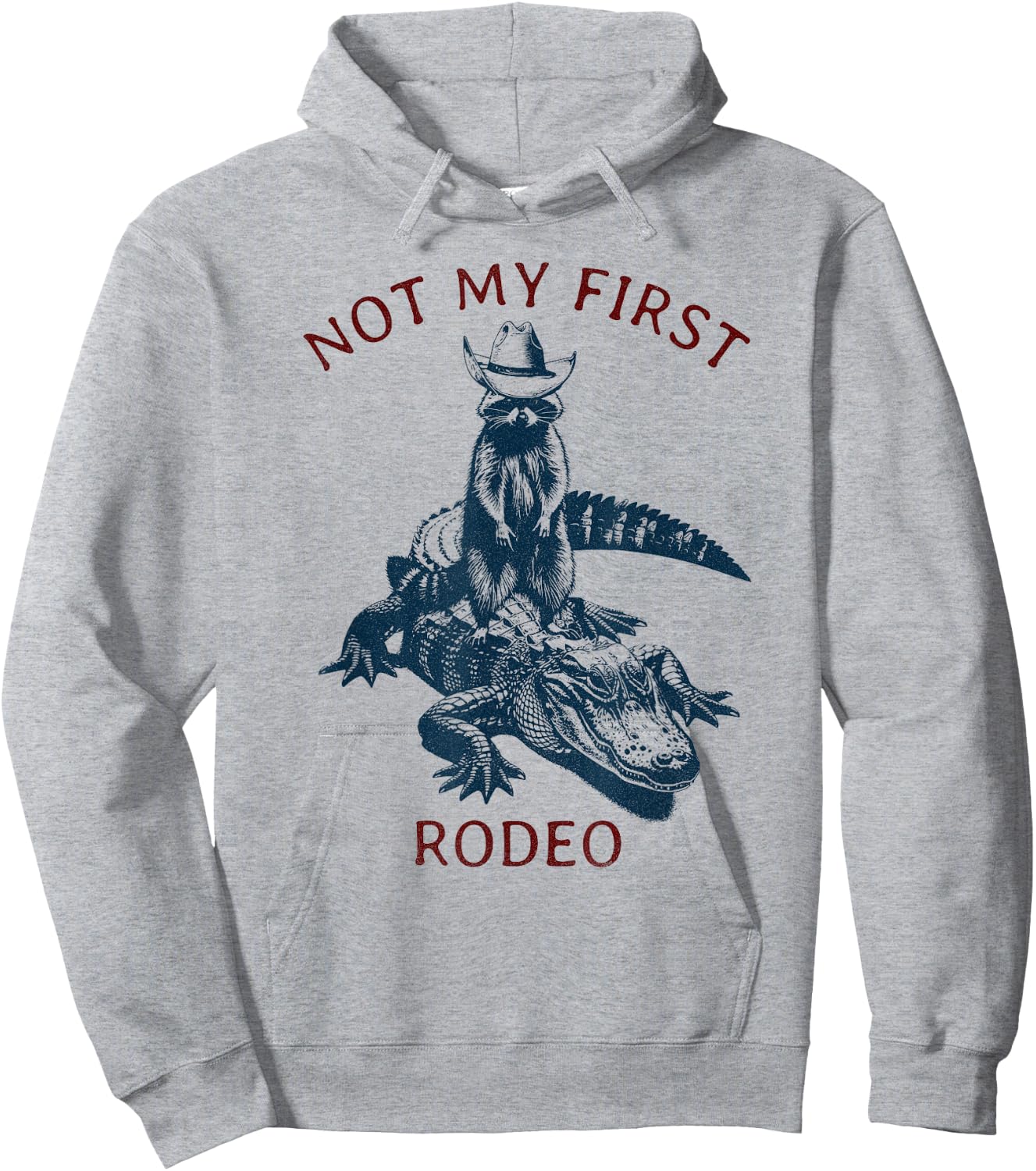 Not my First Rodeo, Western Style Country Raccoon Alligator Hoodie - Hoodie | Ash