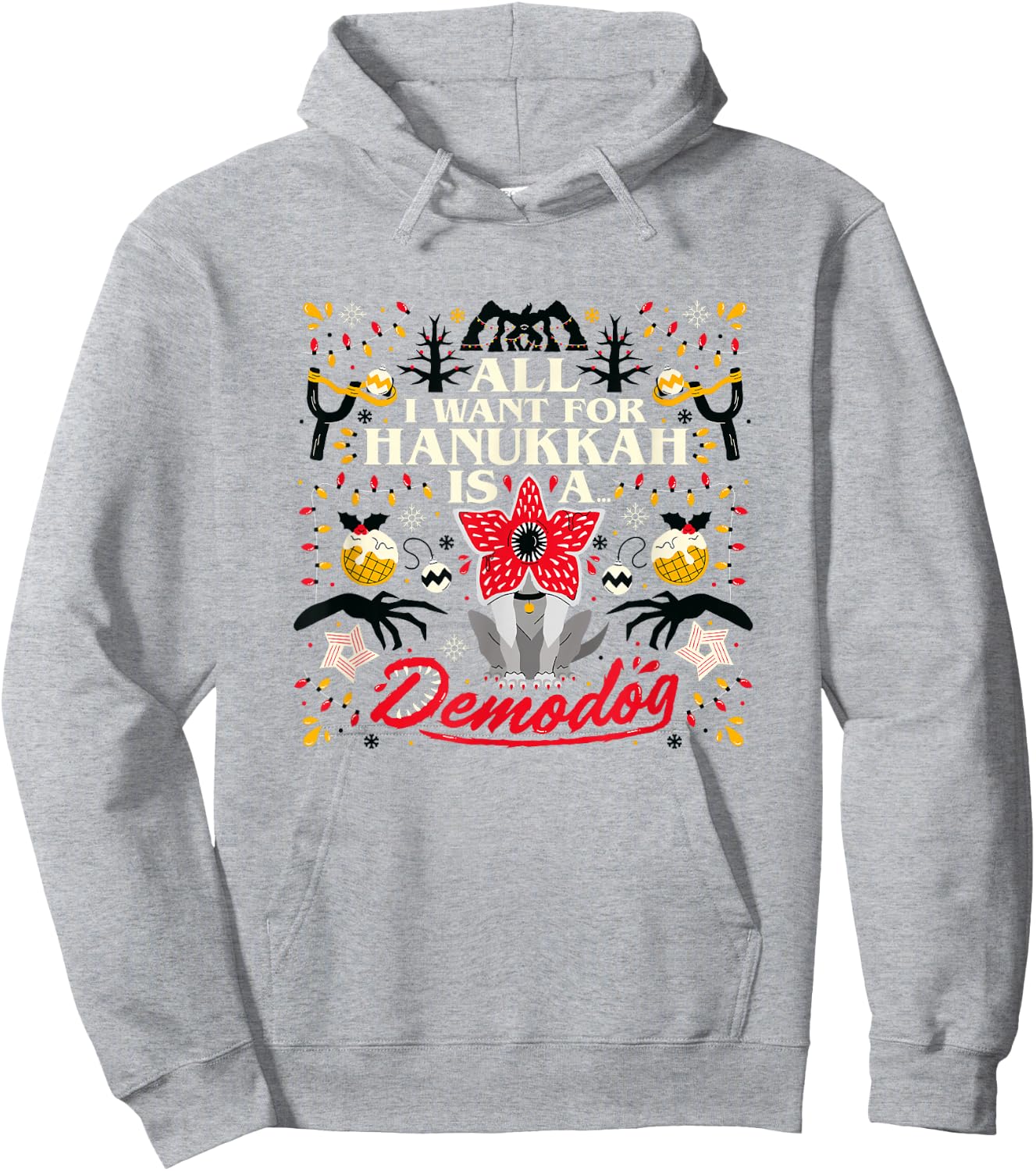 Stranger Things Christmas All I Want For Hanukah Is Demodog Hoodie - Hoodie | Ash