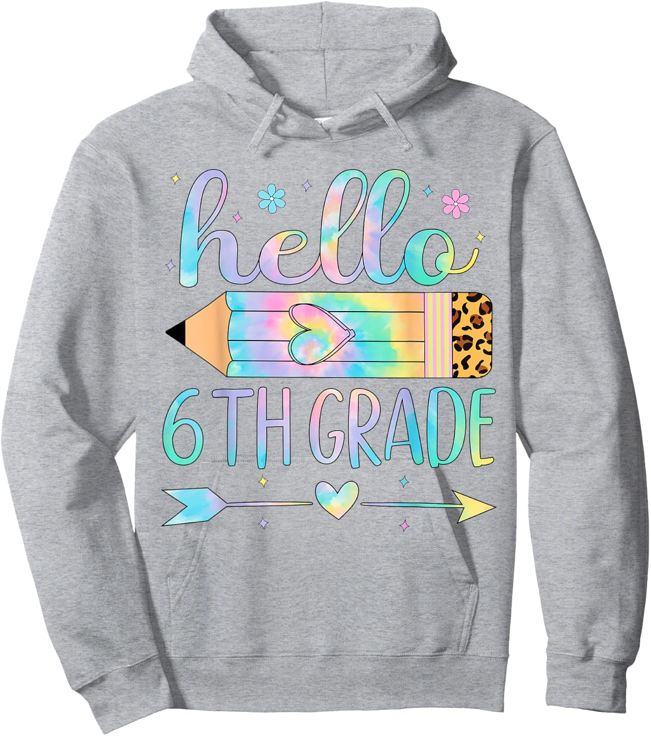 Tie Dye 6th Grade Back To School Hello Sixth Grade Teacher Hoodie - Hoodie | Ash