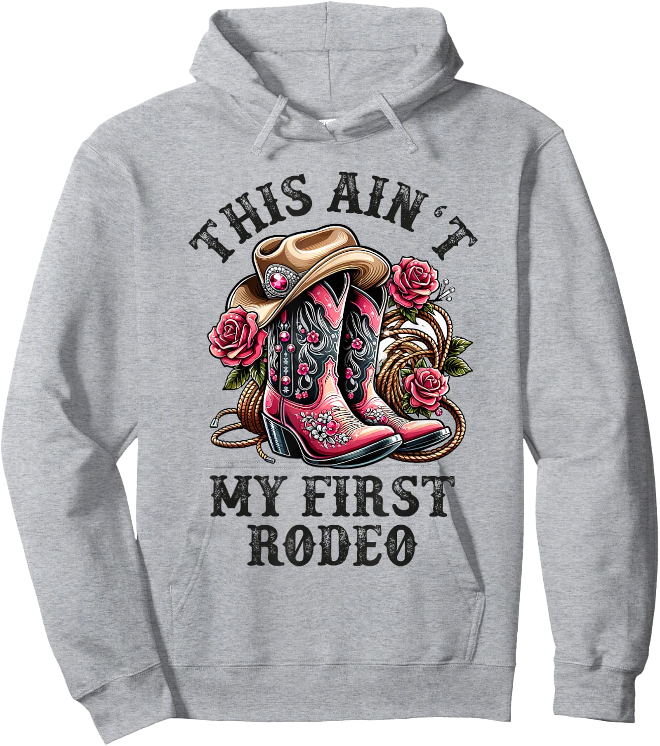 Cowgirl Country Girls Woman Kids This Aint My First Rodeo Hoodie - Hoodie | Ash