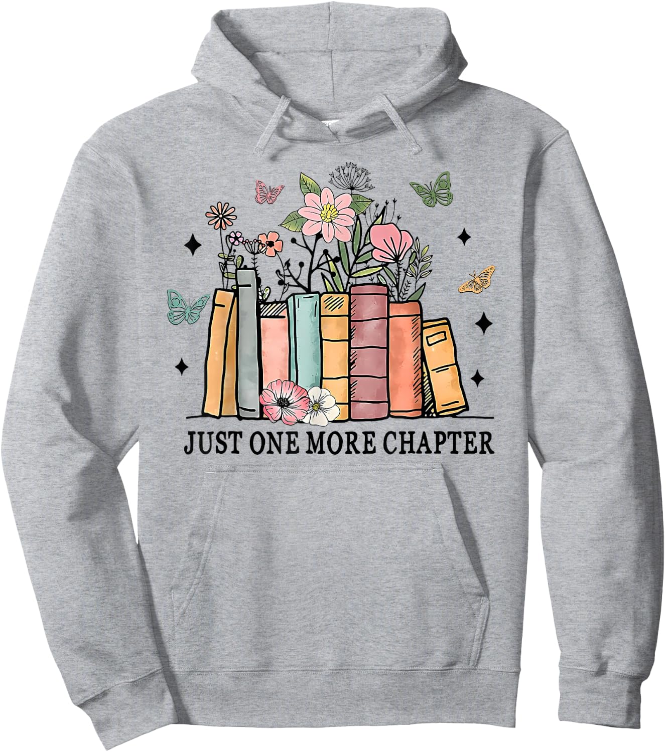 Funny Wildflower Floral Book Just One More Chapter Hoodie - Hoodie | Ash