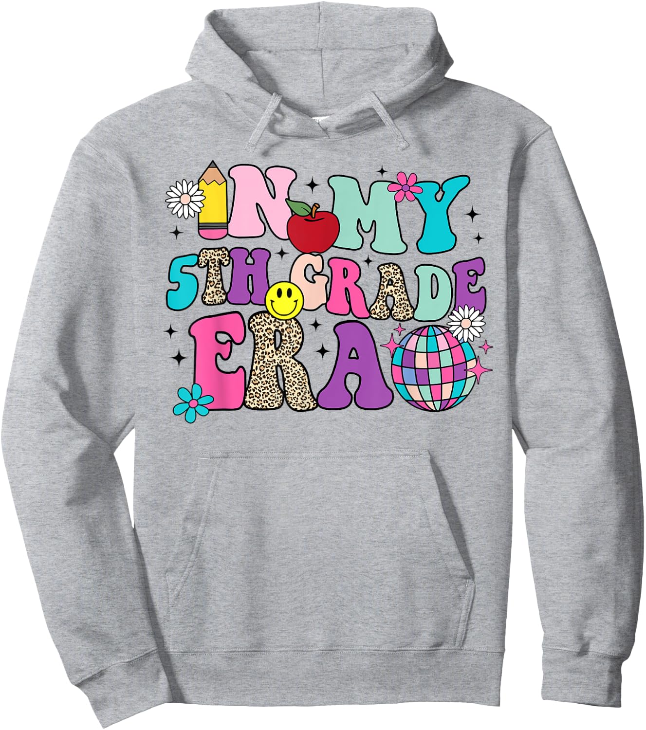 In My 5th Grade Era Back To School Retro Groovy Fifth Grade Hoodie - Hoodie | Ash