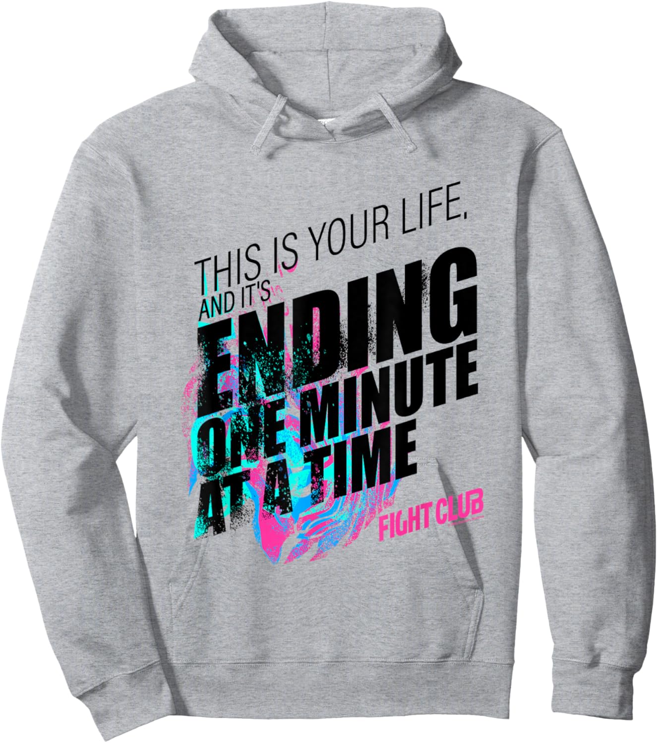 Fight Club This Is Your Life And It's Ending One Big Quote Hoodie - Hoodie | Ash