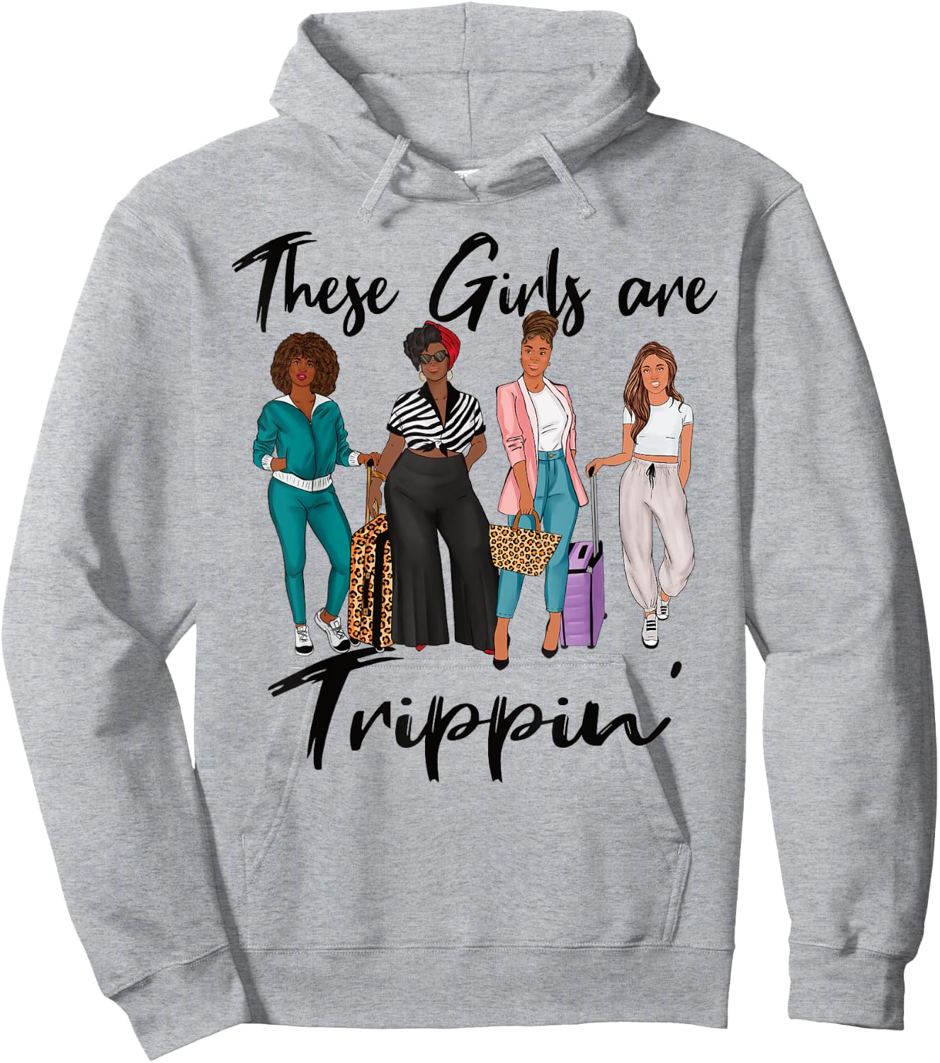 Girls Trip These Girls Are Trippin' Black Women Group Hoodie - Hoodie | Ash