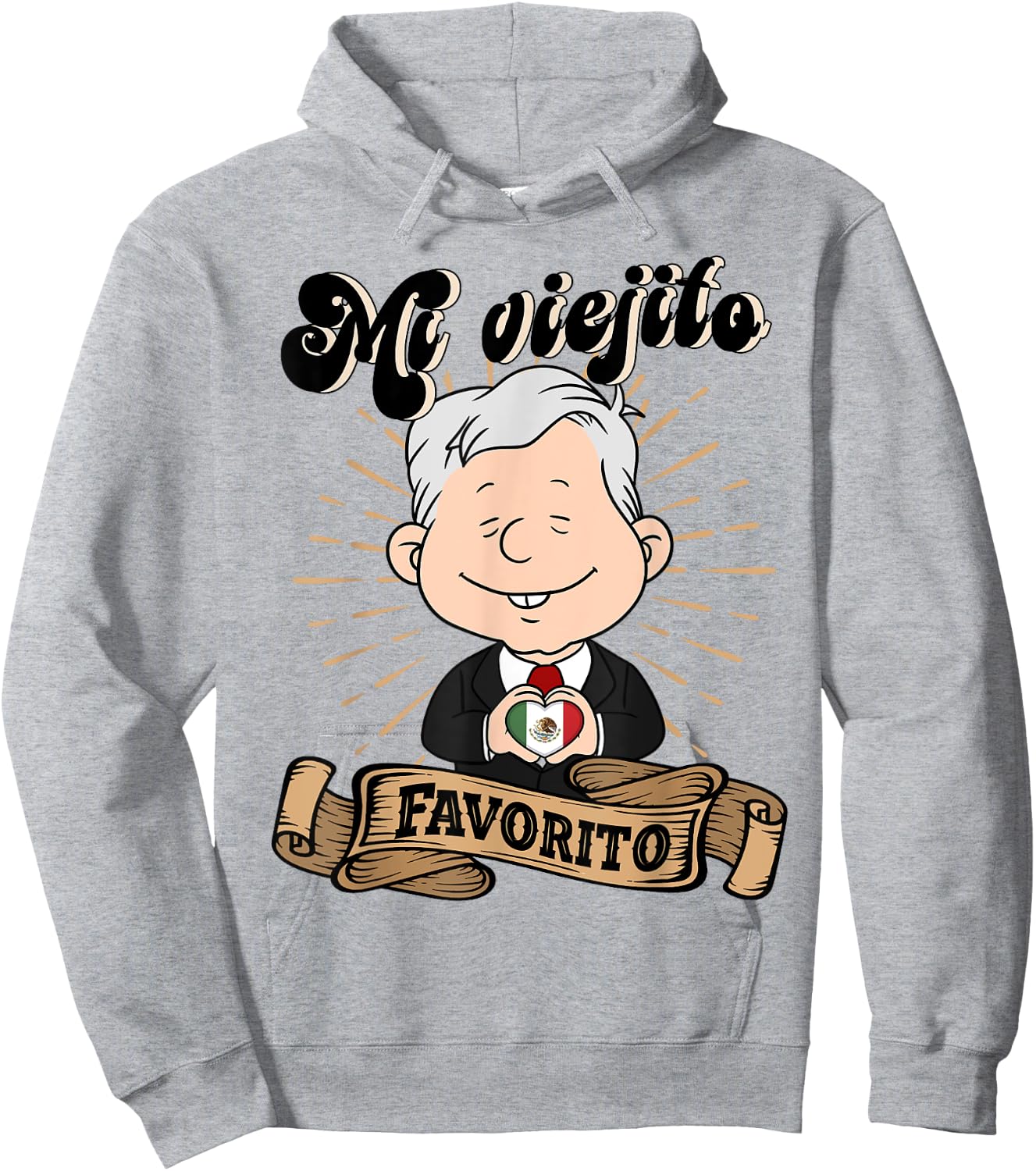 Mi viejito Favorito. AMLOver Mexican President AMLO Hoodie - Hoodie | Ash