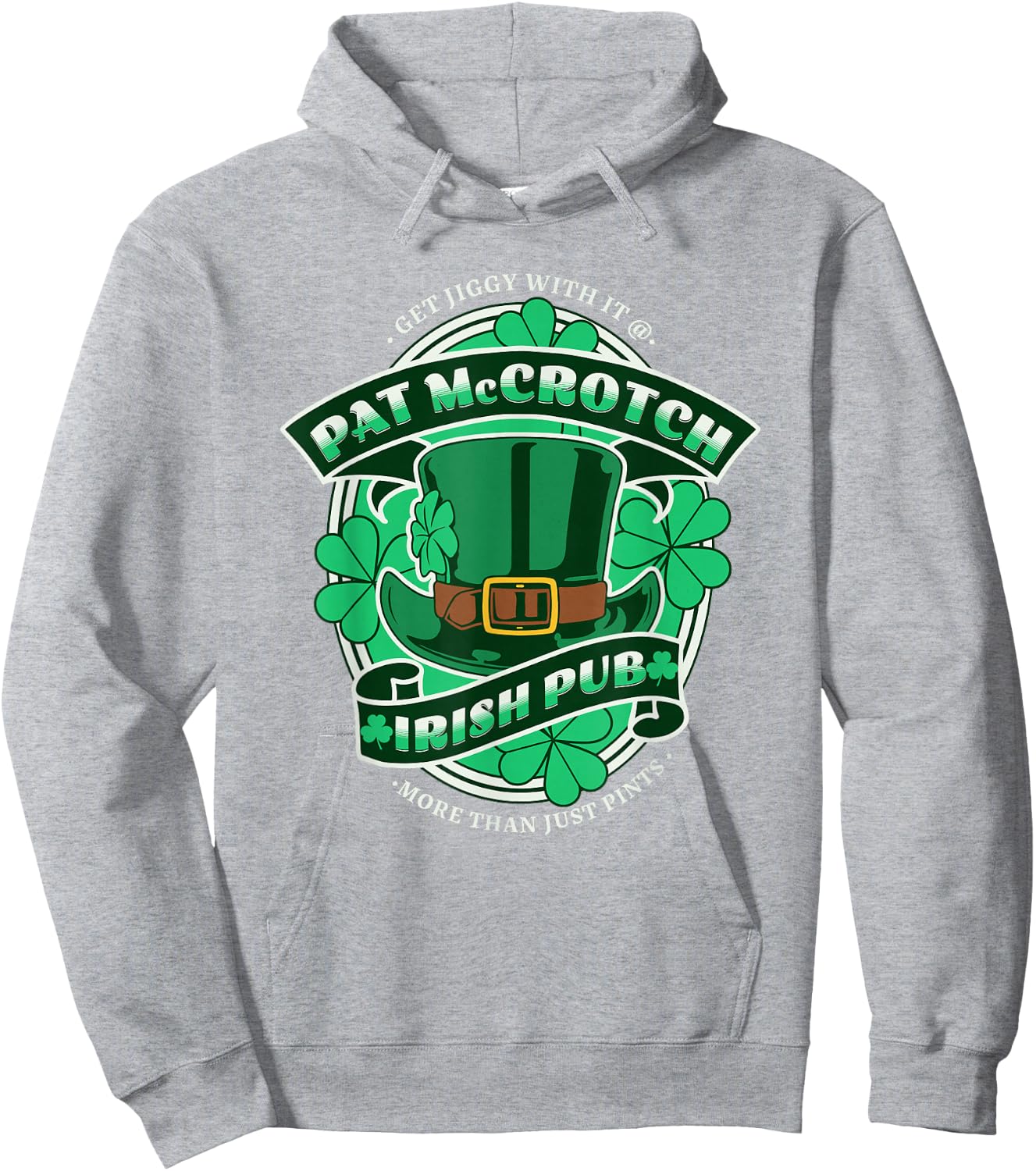 Pat McCrotch Irish Pub Adult Funny St. Patricks Day Hoodie - Hoodie | Ash