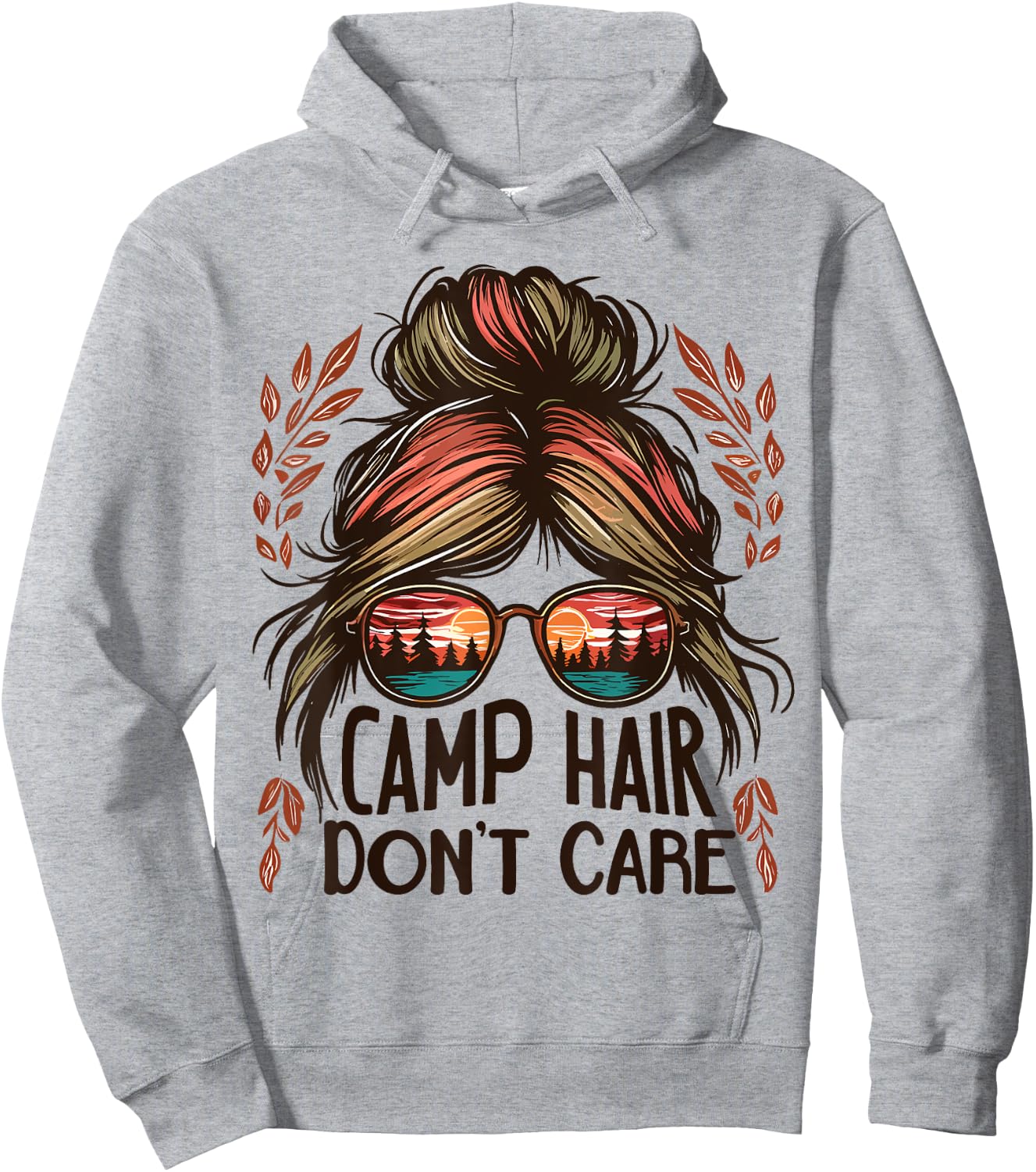 Camp Hair Don't Care Messy Bun Funny Camping Camper Women Hoodie - Hoodie | Ash