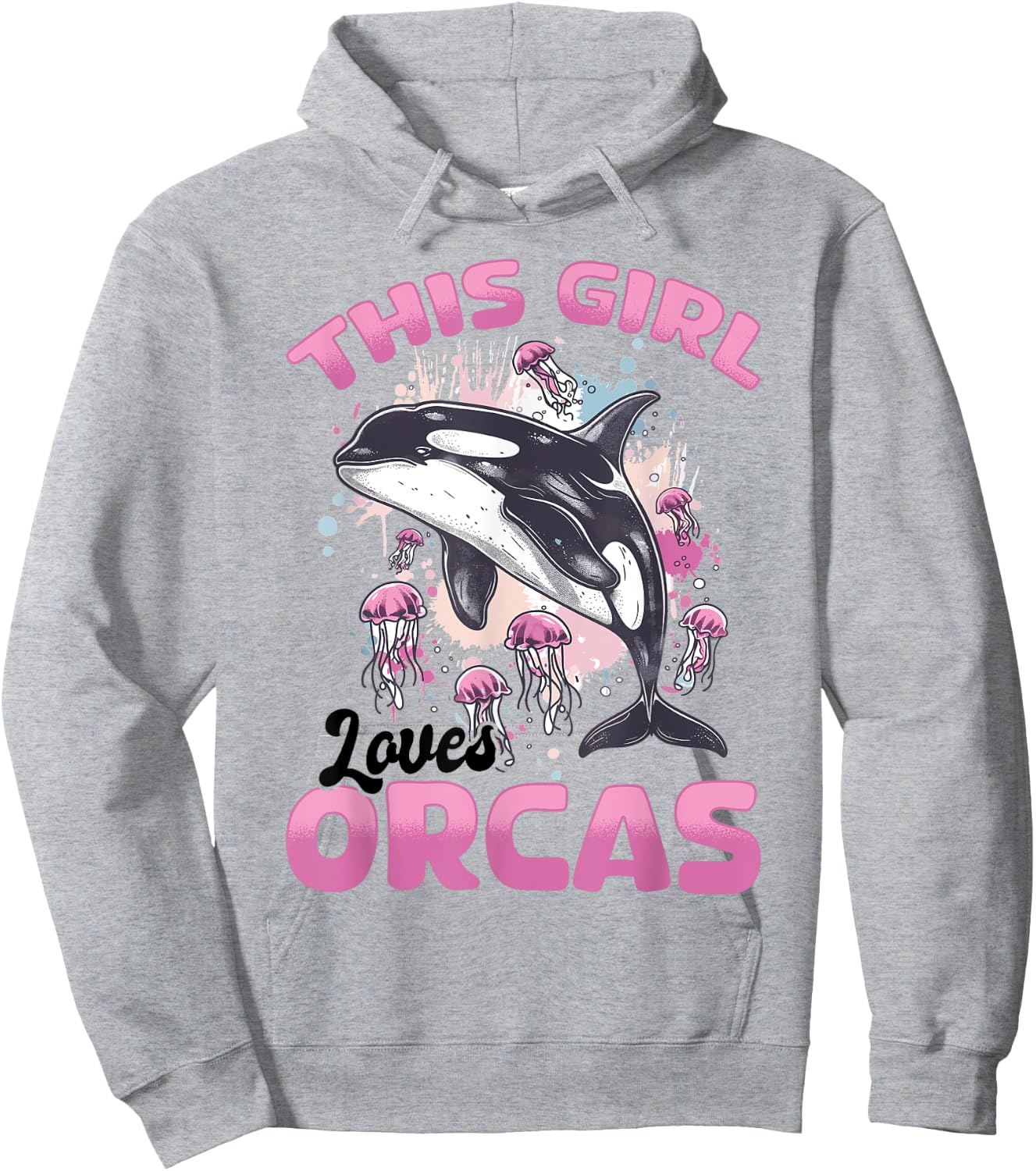Funny Orca Animal This Girl Loves Orcas Hoodie - Hoodie | Ash