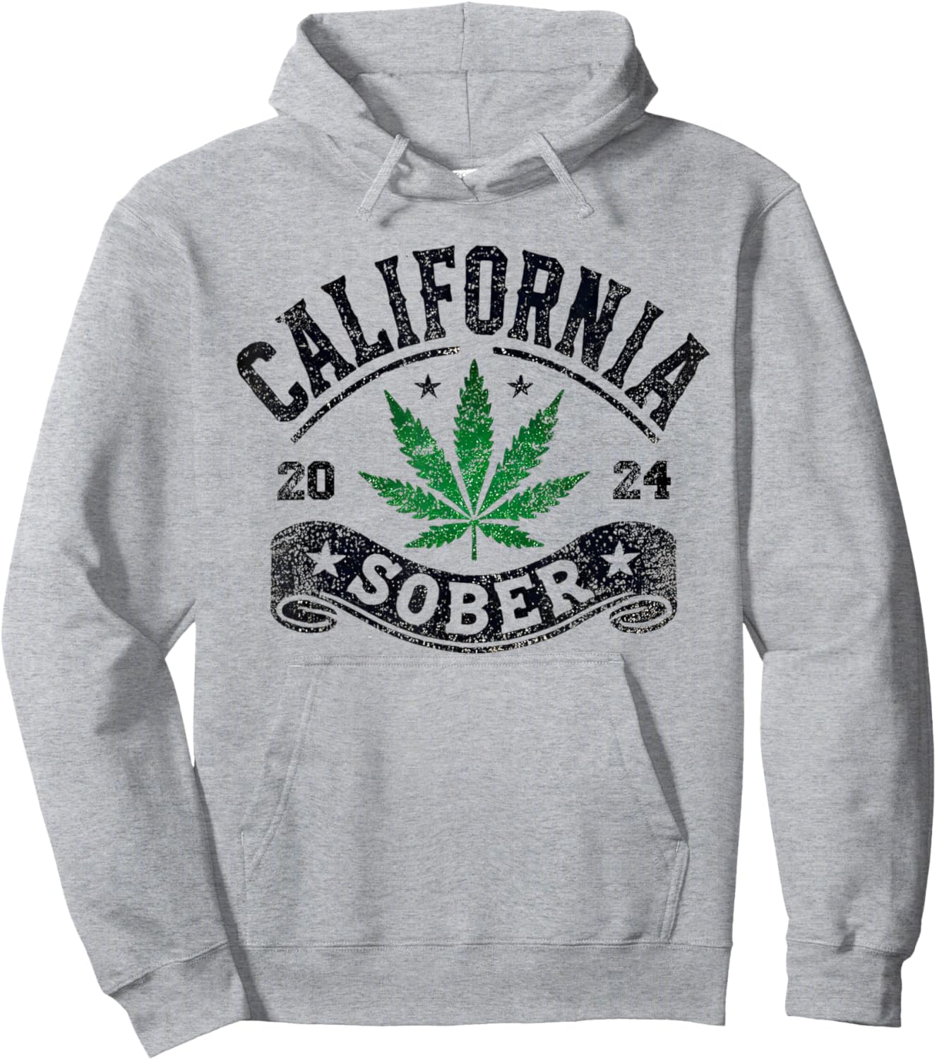 California Sober Funny Weed Sobriety Hoodie - Hoodie | Ash