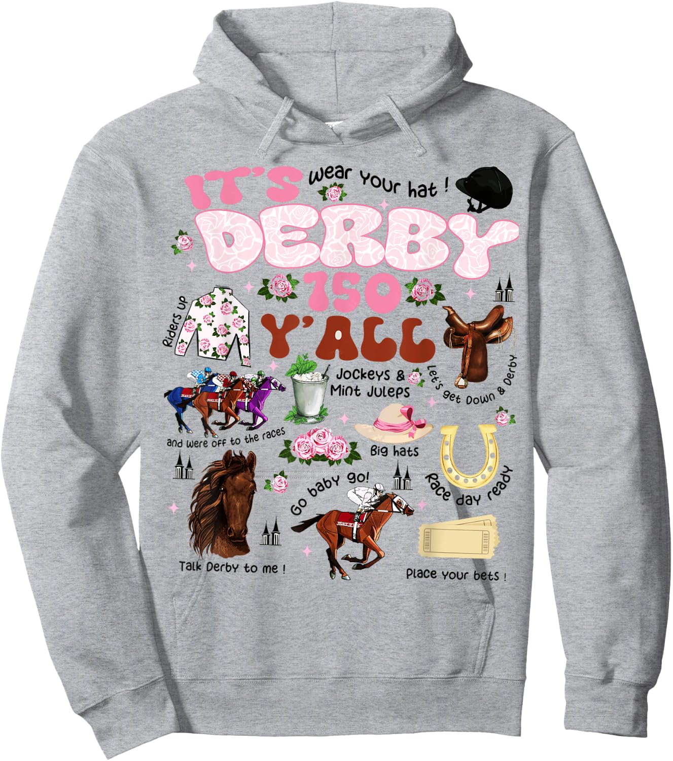 It's Derby 150 Y'All KY Derby Day Men Women Vintage Hoodie - Hoodie | Ash