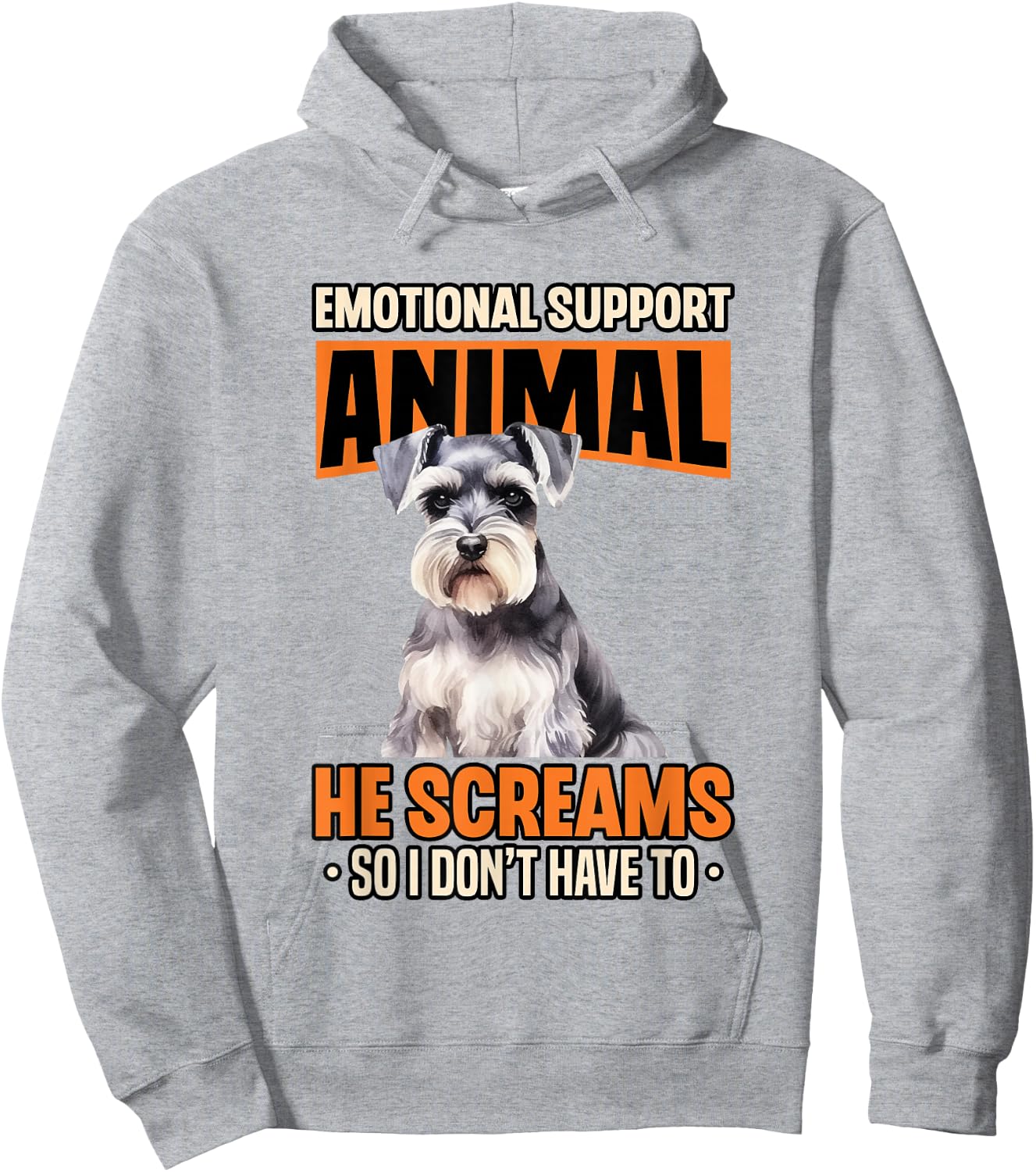 Emotional Support Animal Miniature Schnauzer Dog Breed Hoodie - Hoodie | Ash