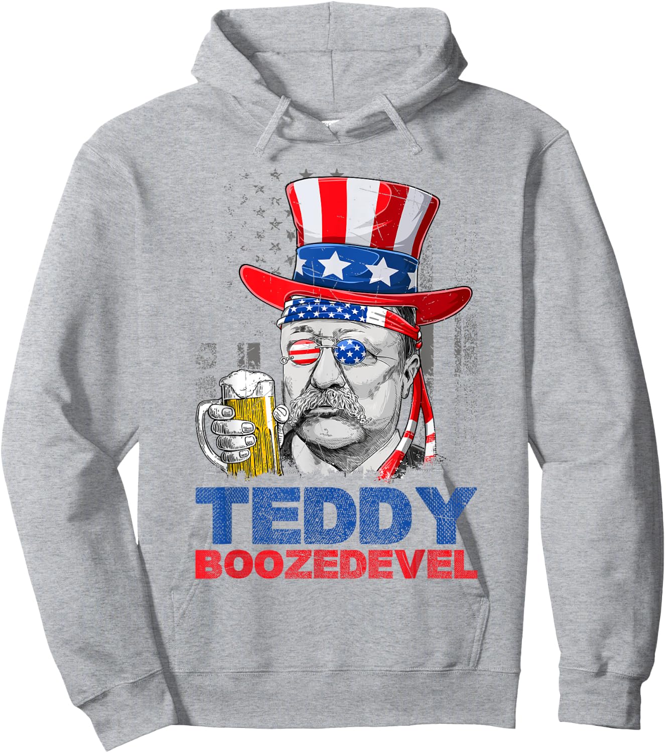 Teddy Boozedevelt Theodore Roosevelt USA Flag 4th Of July Hoodie - Hoodie | Ash