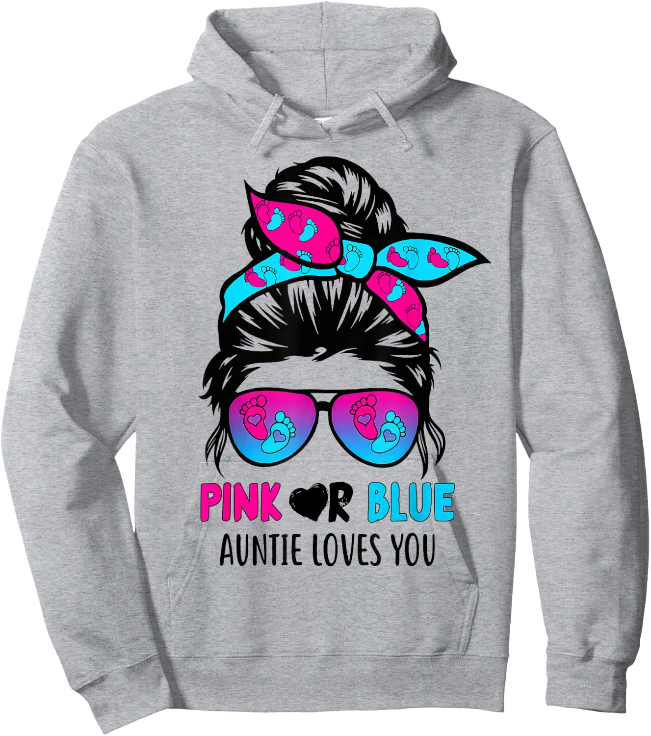 Messy Bun Pink Or Blue Auntie Loves You Gender Reveal Hoodie - Hoodie | Ash