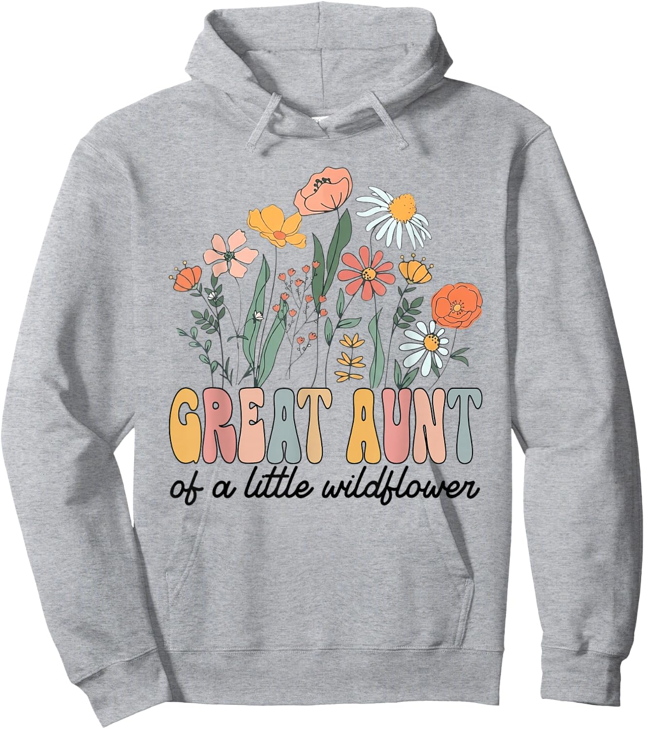 Great Aunt of The Little Wildflower Bday Party Baby Shower Hoodie - Hoodie | Ash