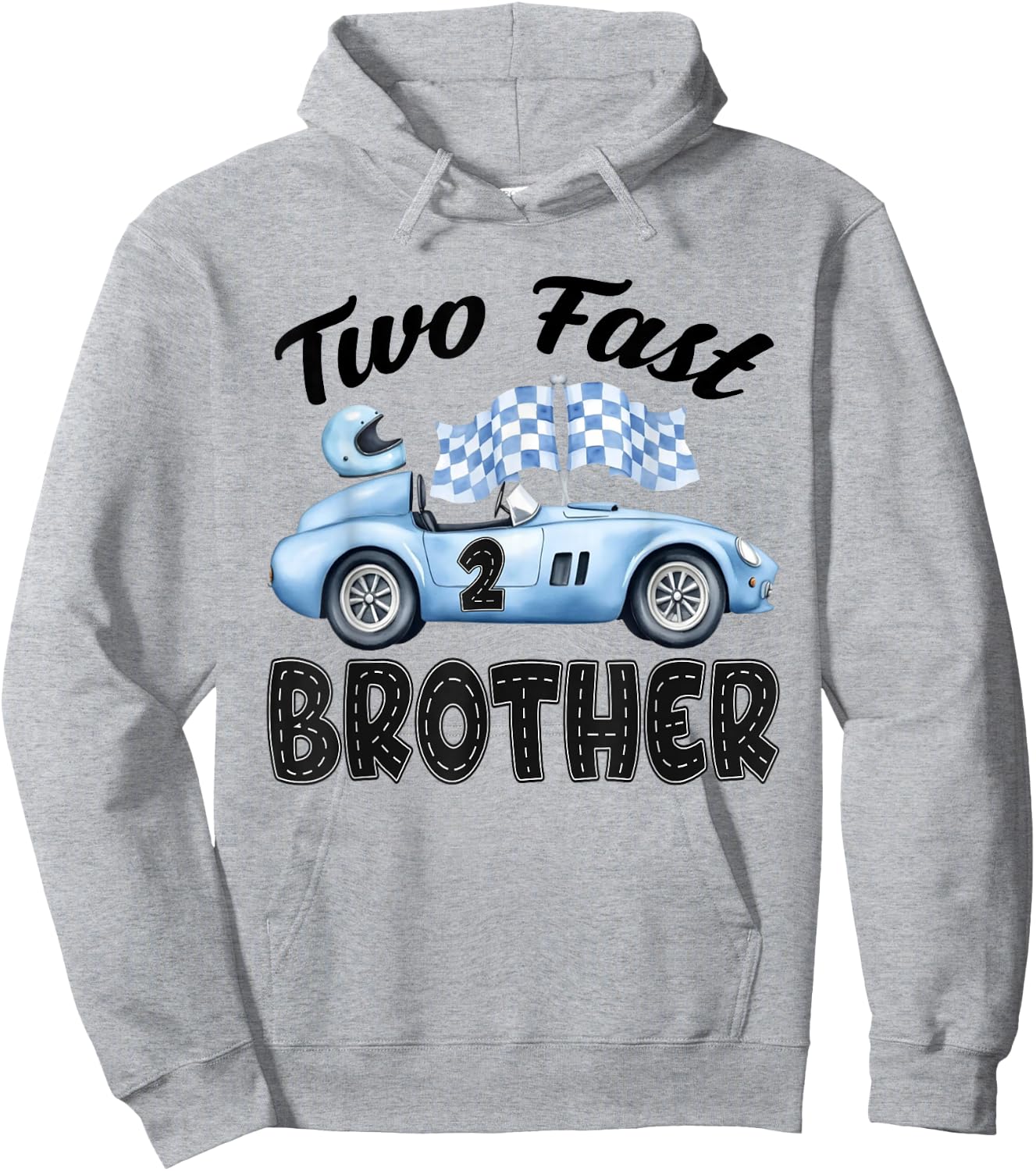 Two Fast Brother of The Birthday Boy Racing Car Party Hoodie - Hoodie | Ash