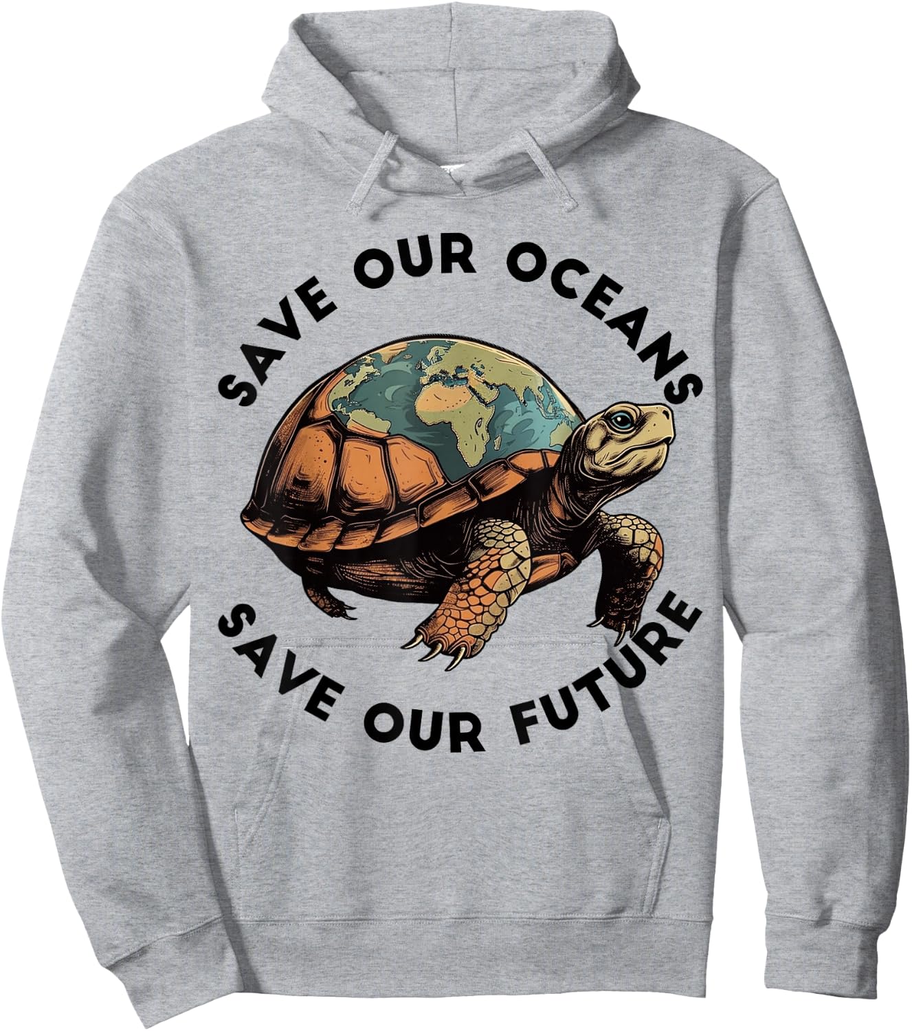 Earth Day Save Our Oceans Save Our Future Sea Turtle Hoodie - Hoodie | Ash