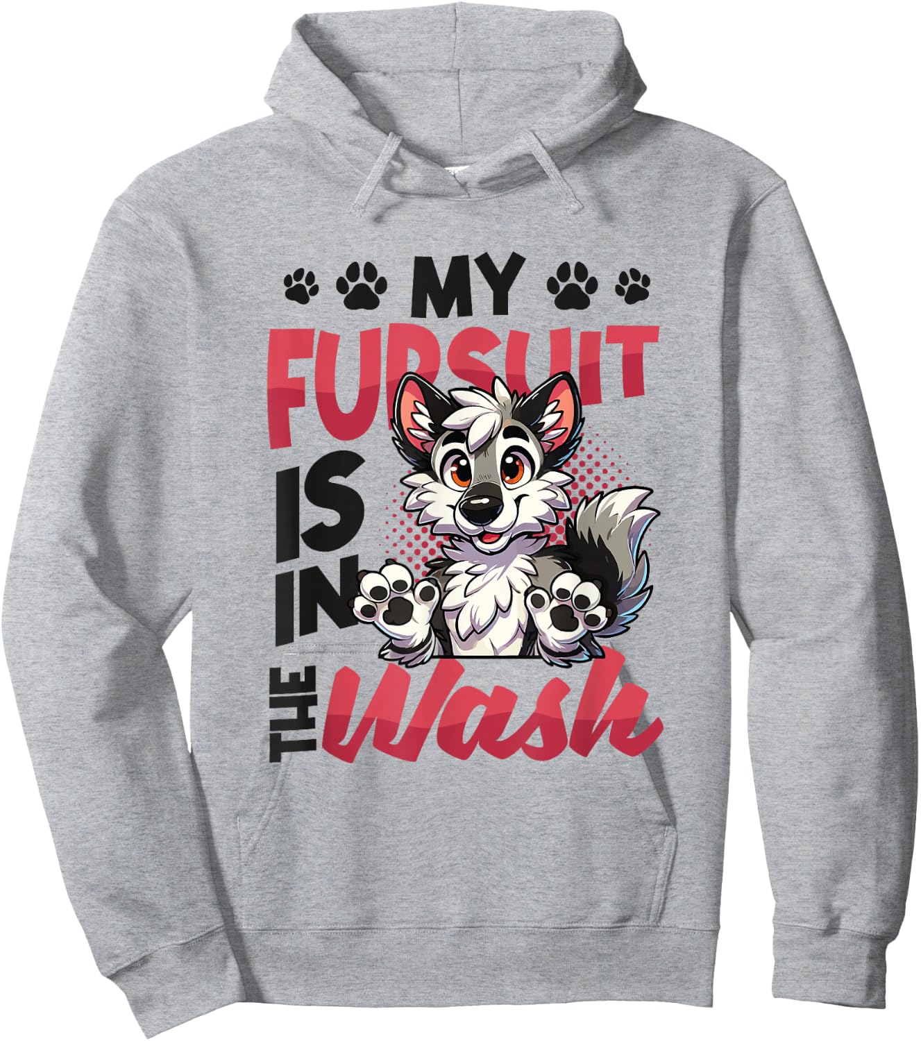 My Fursuit Is In The Wash Furry Fandom Hoodie - Hoodie | Ash
