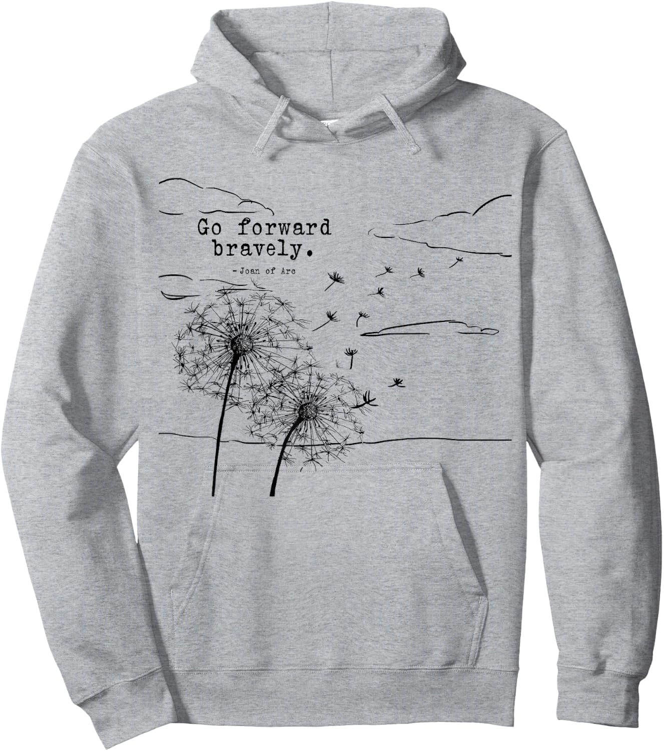 Go Forward Bravely St Joan of Arc Quotes Hoodie - Hoodie | Ash