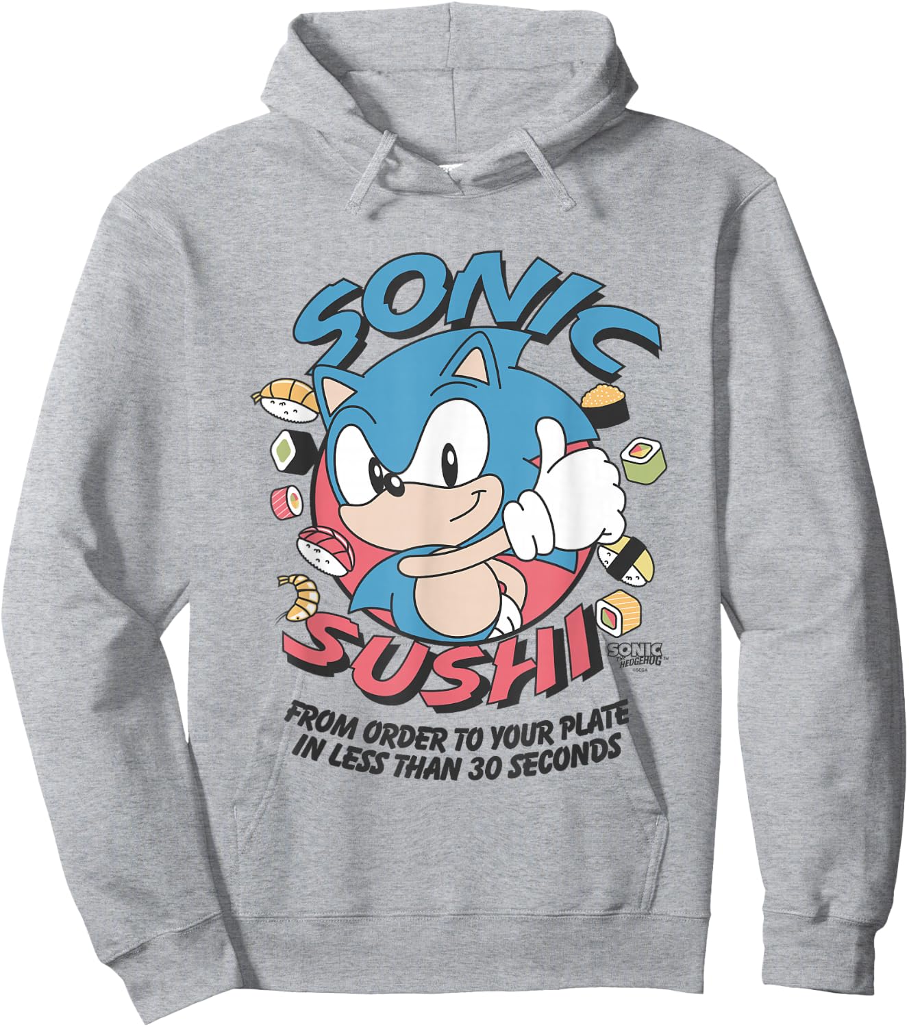 Sonic The Hedgehog Sonic Sushi Less Than 30 Seconds Vintage Hoodie - Hoodie | Ash