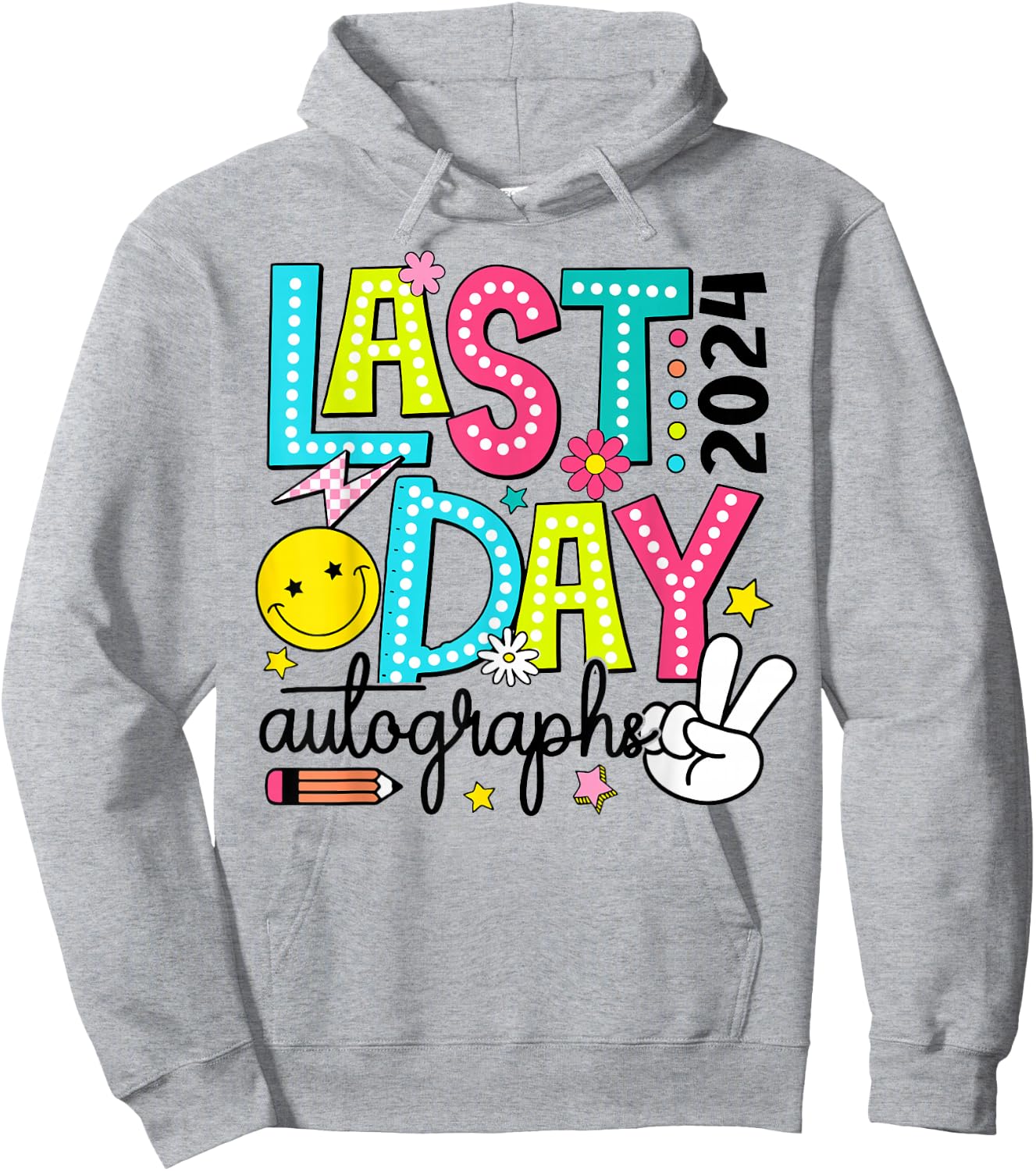 Last Day Autographs 2023-2024 Retro Last Day Of School Hoodie - Hoodie | Ash
