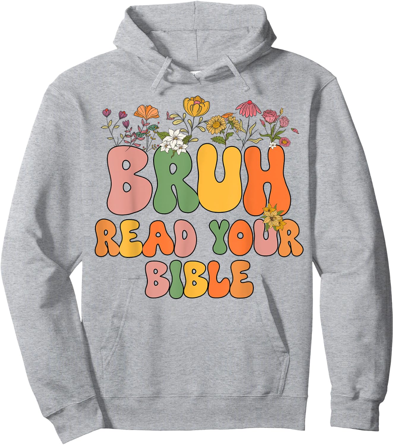 Girls Bruh Read Your Bible Toddler Funny Christian Religious Hoodie - Hoodie | Ash