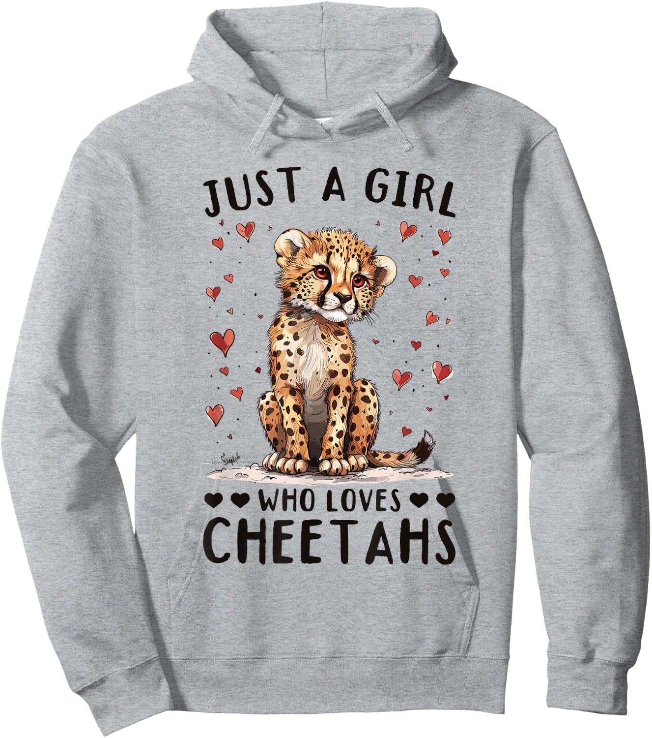 Funny Cheetah Animal Just A Girl Who Loves Cheetahs Hoodie - Hoodie | Ash
