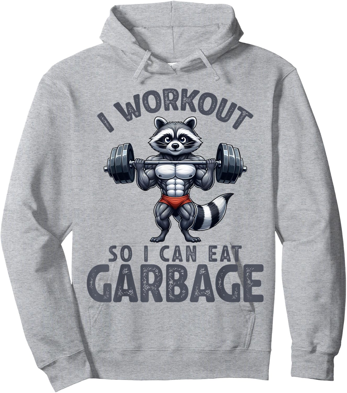 Gym I Workout So I Can Eat Garbage Raccoon Weight Training Hoodie - Hoodie | Ash