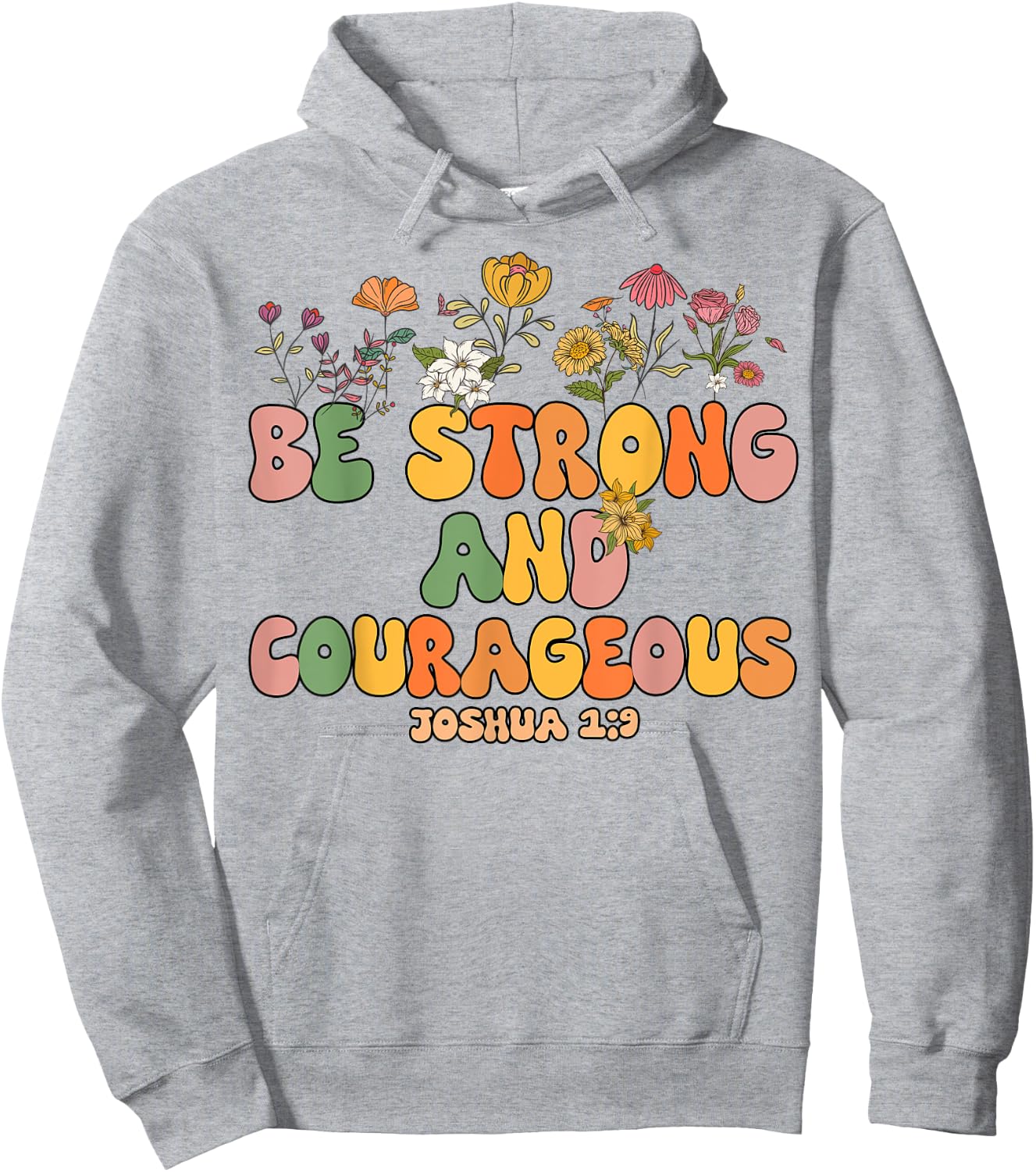 Girls Be Strong And Courageous-Shirt Groovy Kids Christian Hoodie - Hoodie | Ash