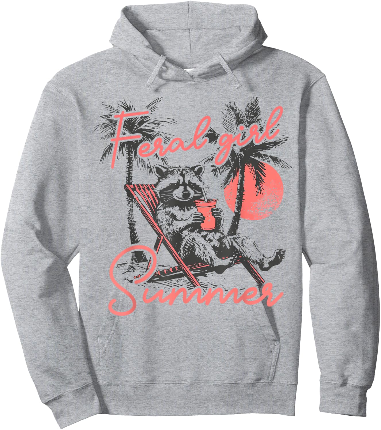 Feral Girl Summer Funny Meme Feral Raccoon Summer Vacation Hoodie - Hoodie | Ash