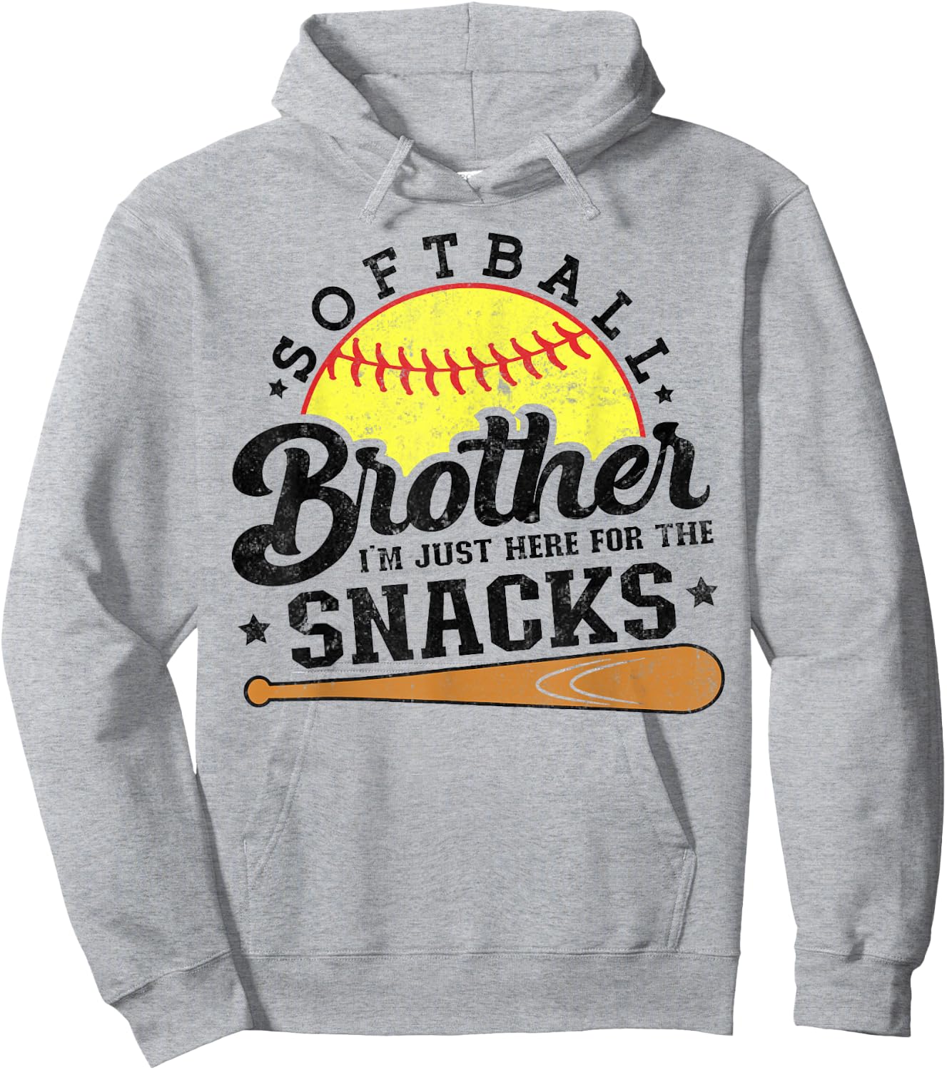 Softball brother I'm Just Here for the snacks Funny Hoodie - Hoodie | Ash