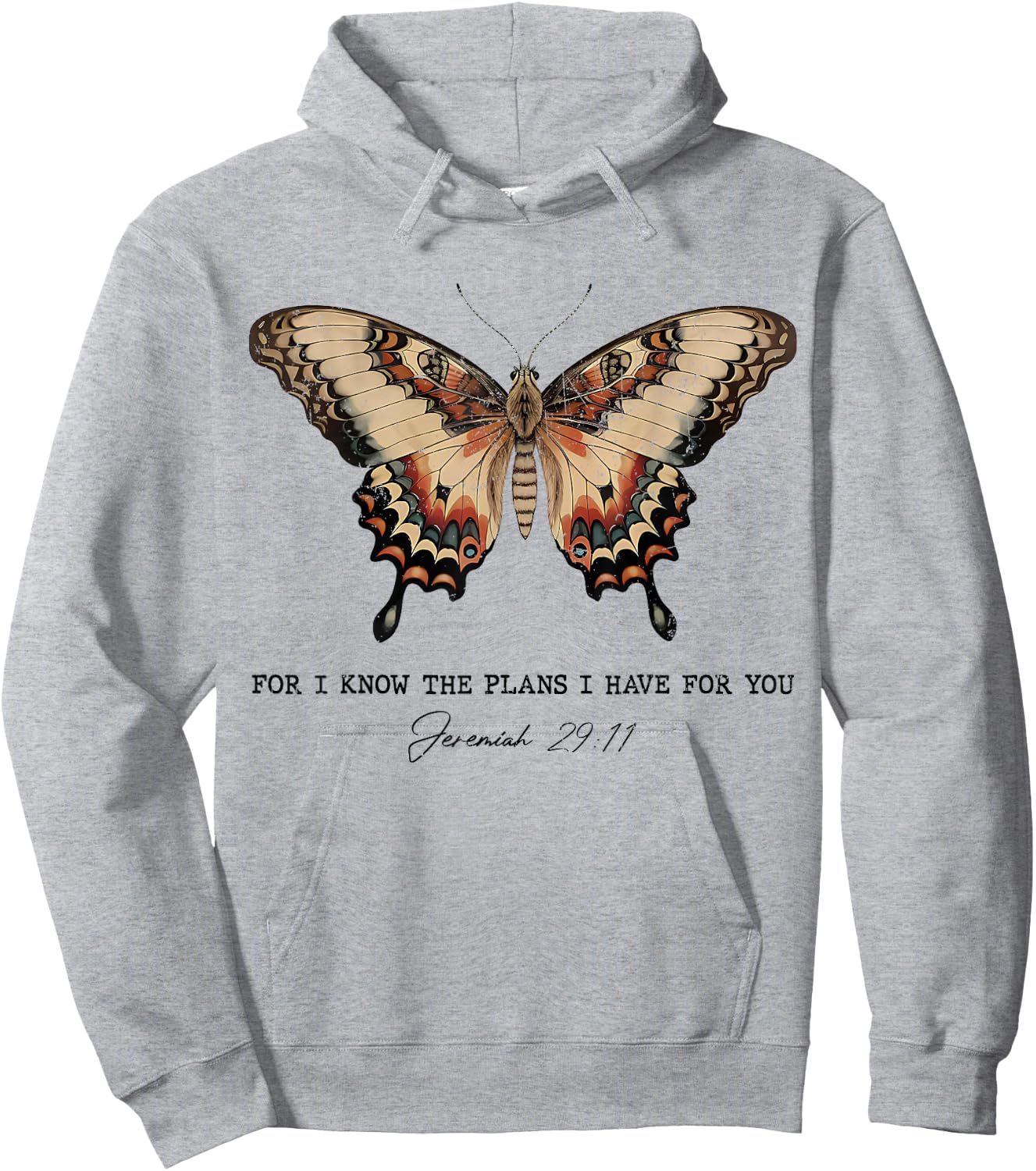For I Know The Plans I Have For You Jeremiah 29:11 Butterfly Hoodie - Hoodie | Ash