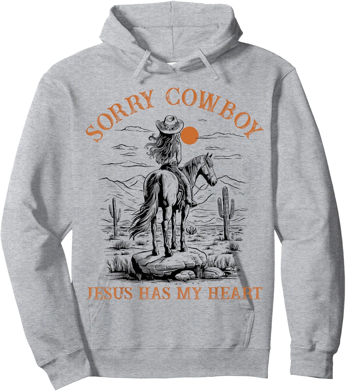 Sorry Cowboy Jesus Has My Heart Religious Cowgirl Western Hoodie - Hoodie | Ash