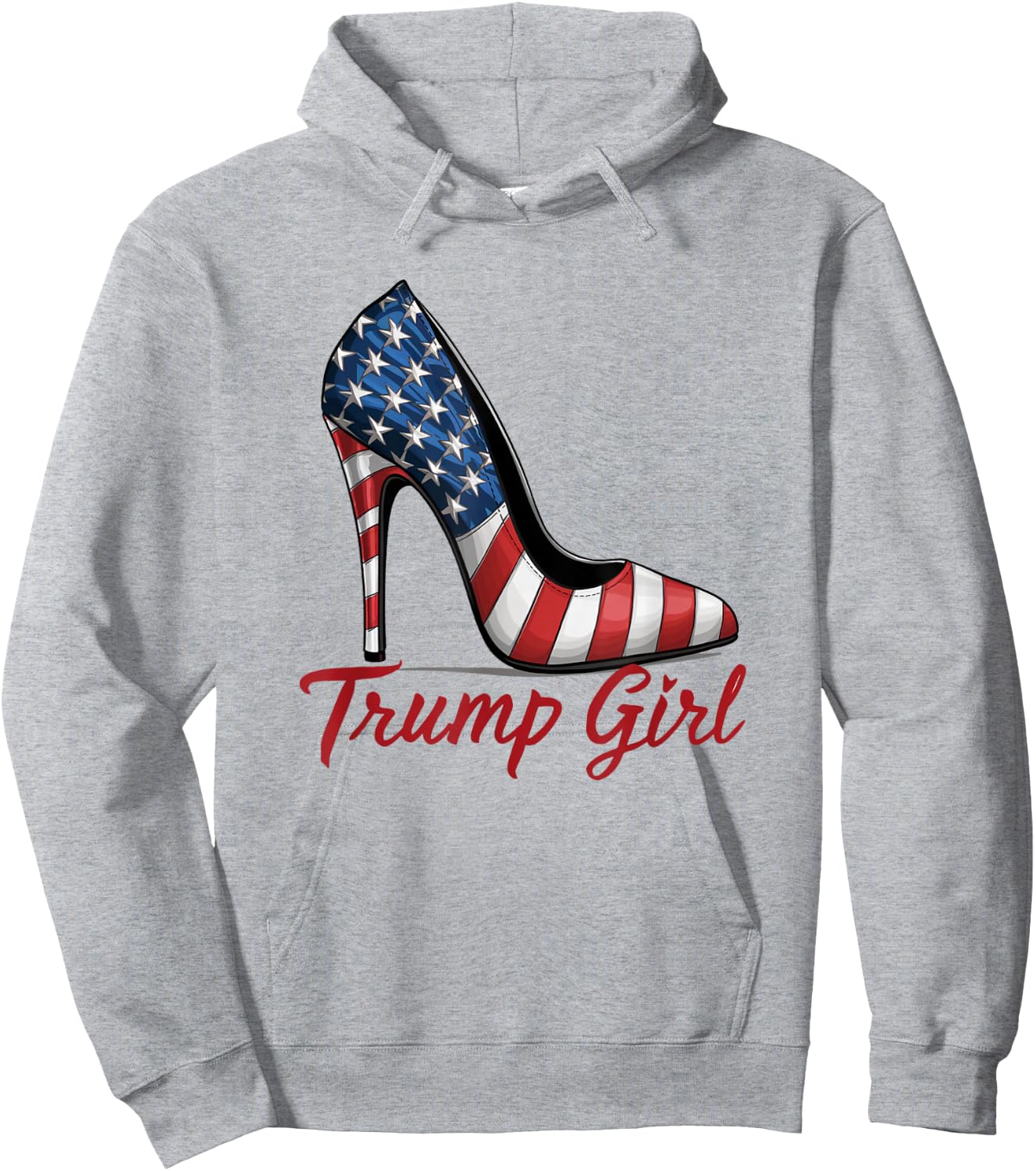 Trump Girl High Heel Stilettos American Flag Trump 2024 Hoodie - Hoodie | Ash
