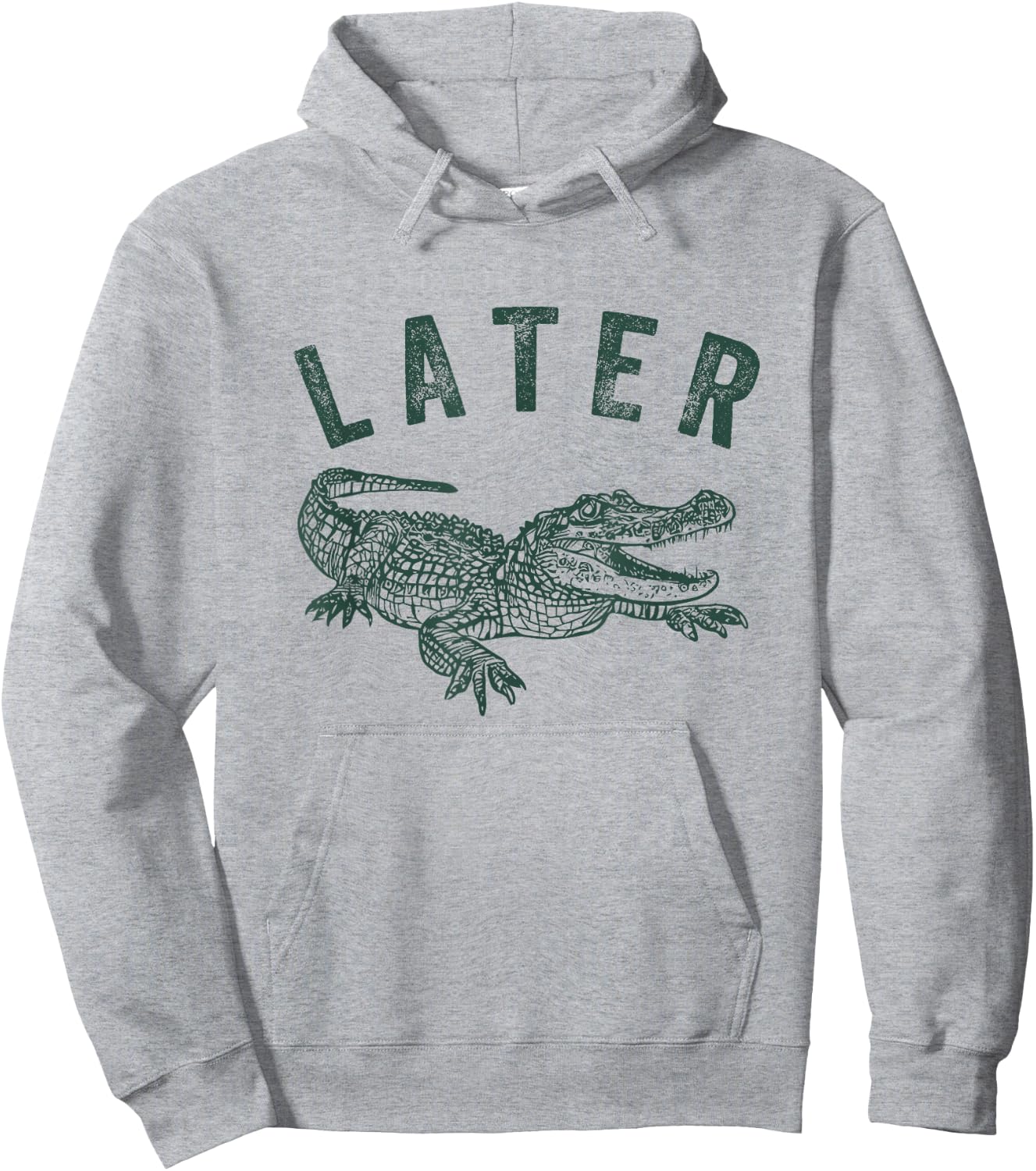 Later Gator, Alligator Funny Offensive Crocodile Hoodie - Hoodie | Ash