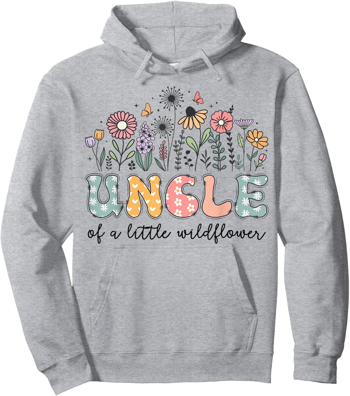 Uncle Of The Little Wildflower Baby Birthday Party Hoodie - Hoodie | Ash