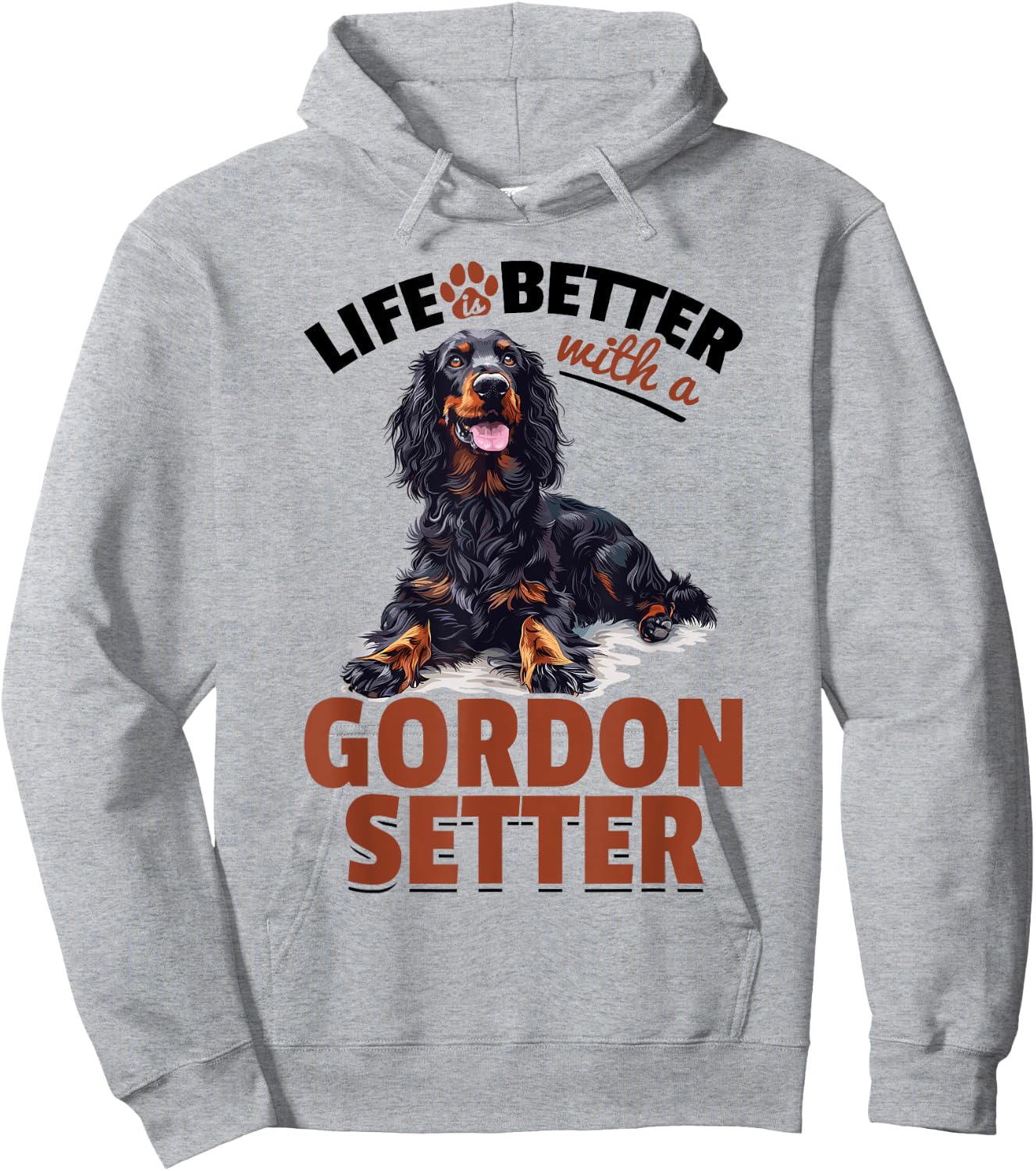 Gordon Setter Dog Breed Life is Better with a Gordon Setter Hoodie - Hoodie | Ash