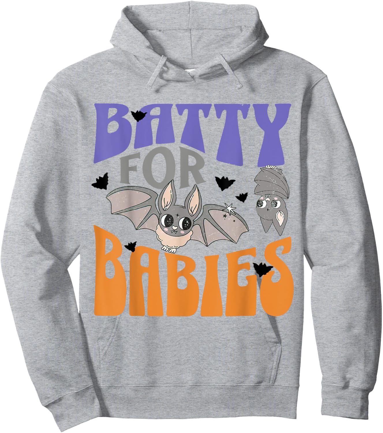Labor And Delivery Halloween, Batty For Babies Hoodie - Hoodie | Ash