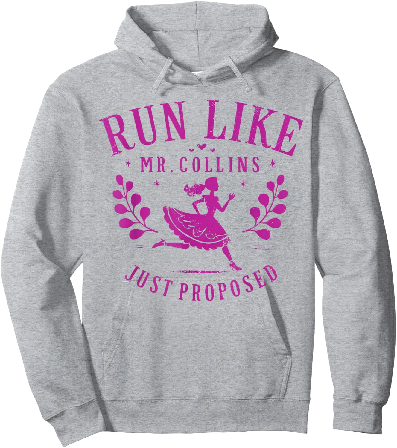 Run Like Mr Collins Just Proposed Vintage Design Hoodie - Hoodie | Ash